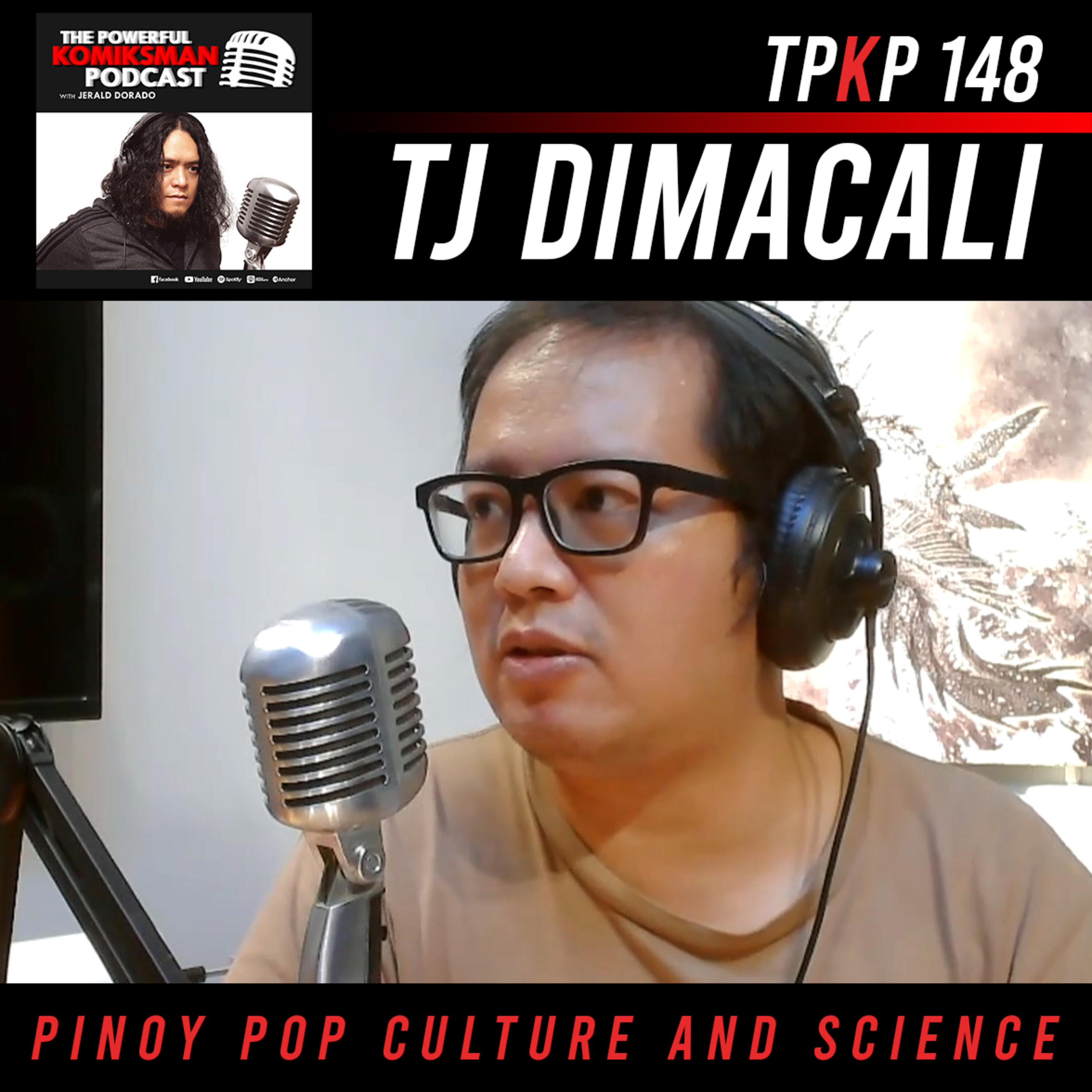 TPKP 148: TJ Dimacali | Keeping Up with PINOY POP CULTURE and SCIENCE episode artwork
