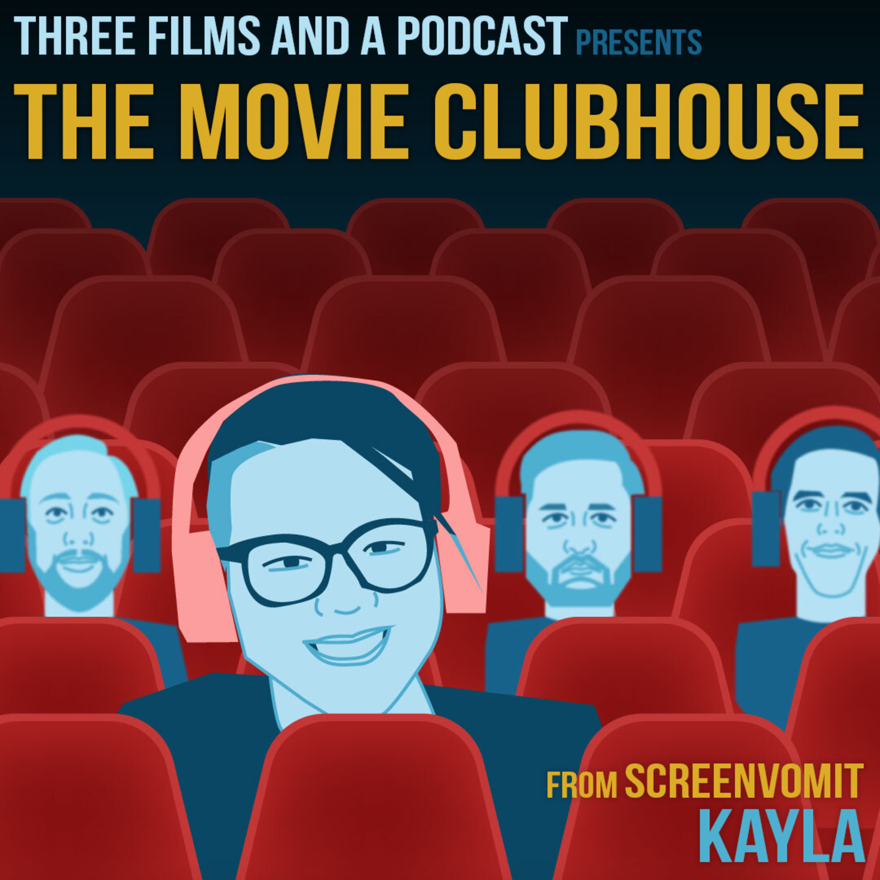 Three Films and a Podcast
