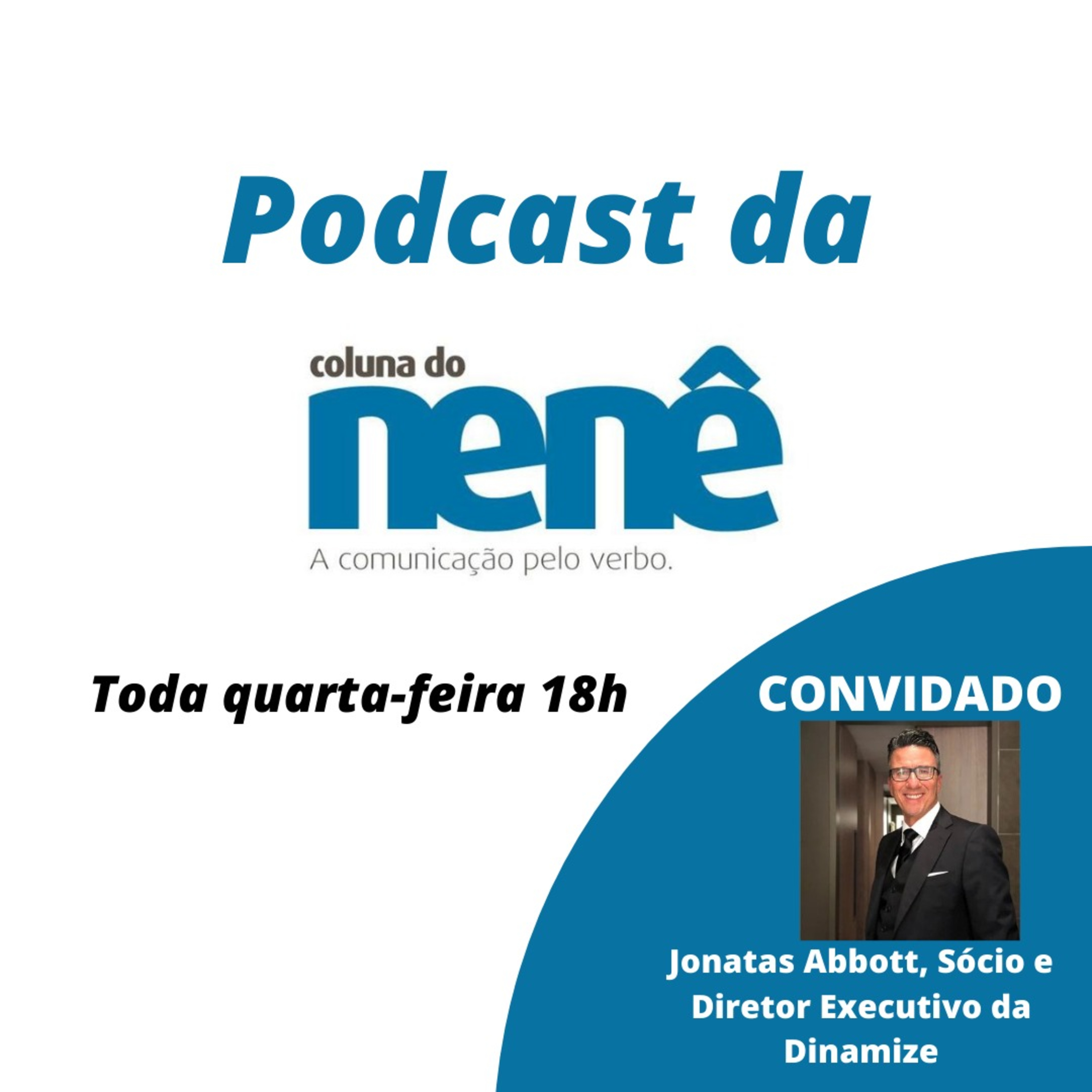 Podcast da Coluna do Nenê