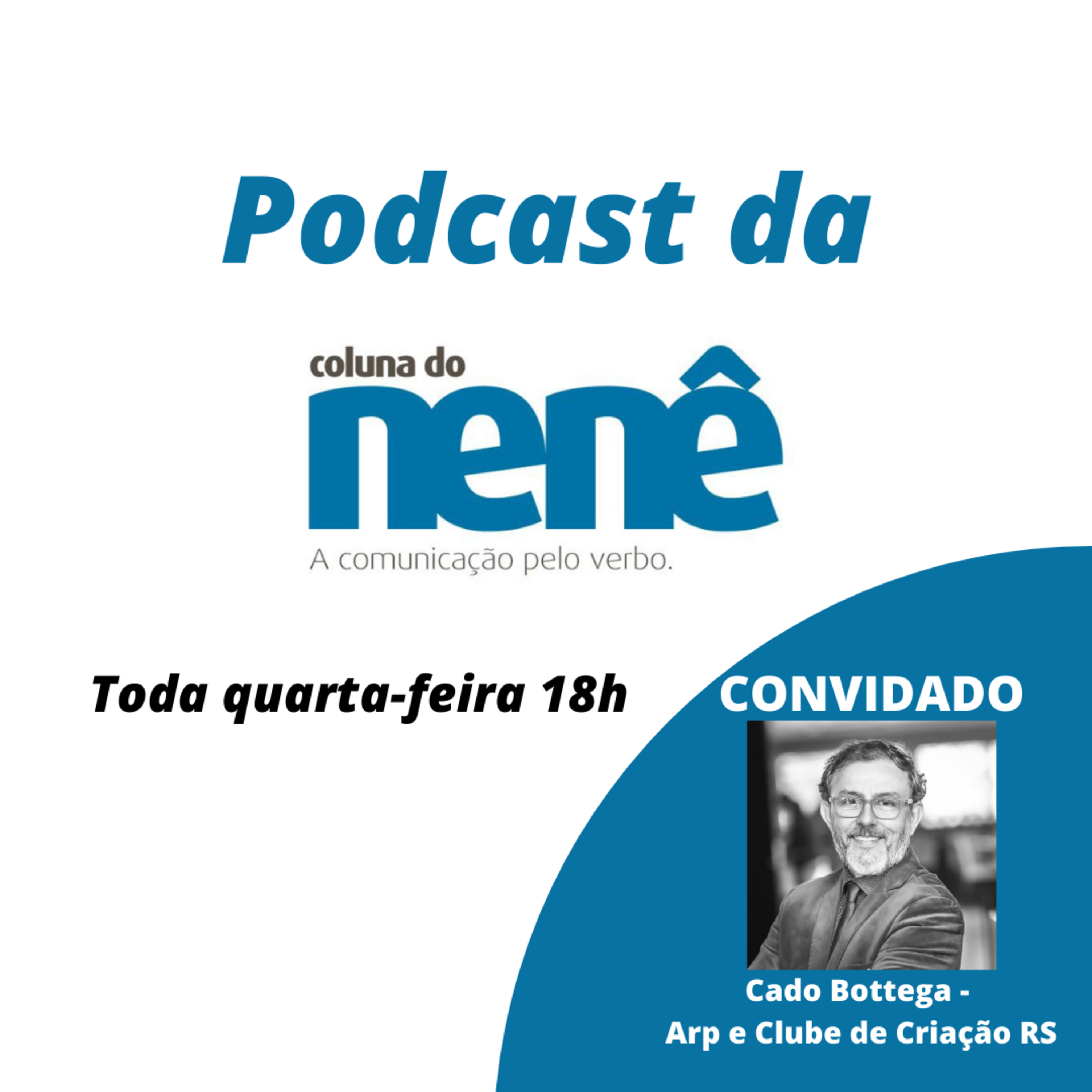Podcast da Coluna do Nenê