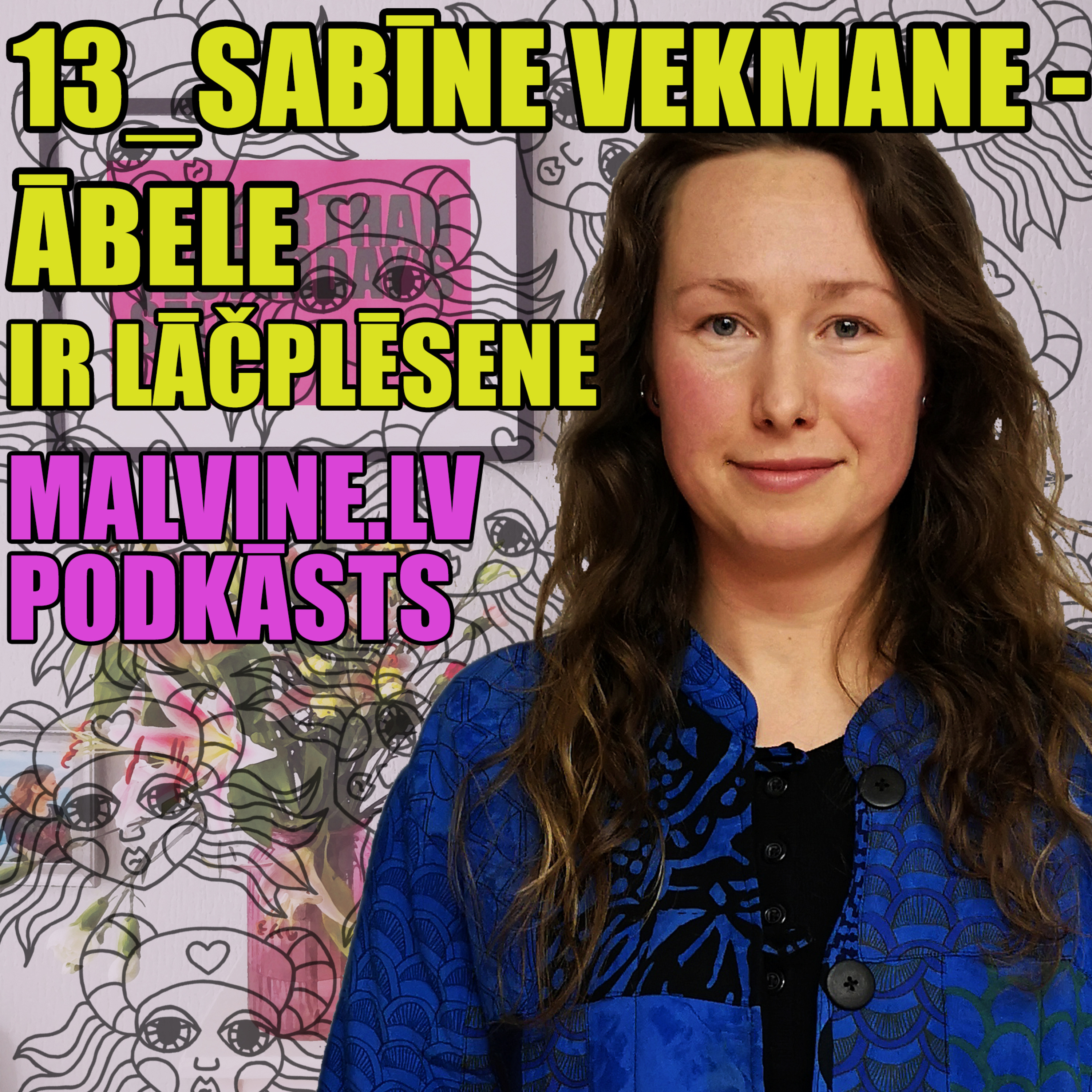 Malvine_lv podcast \