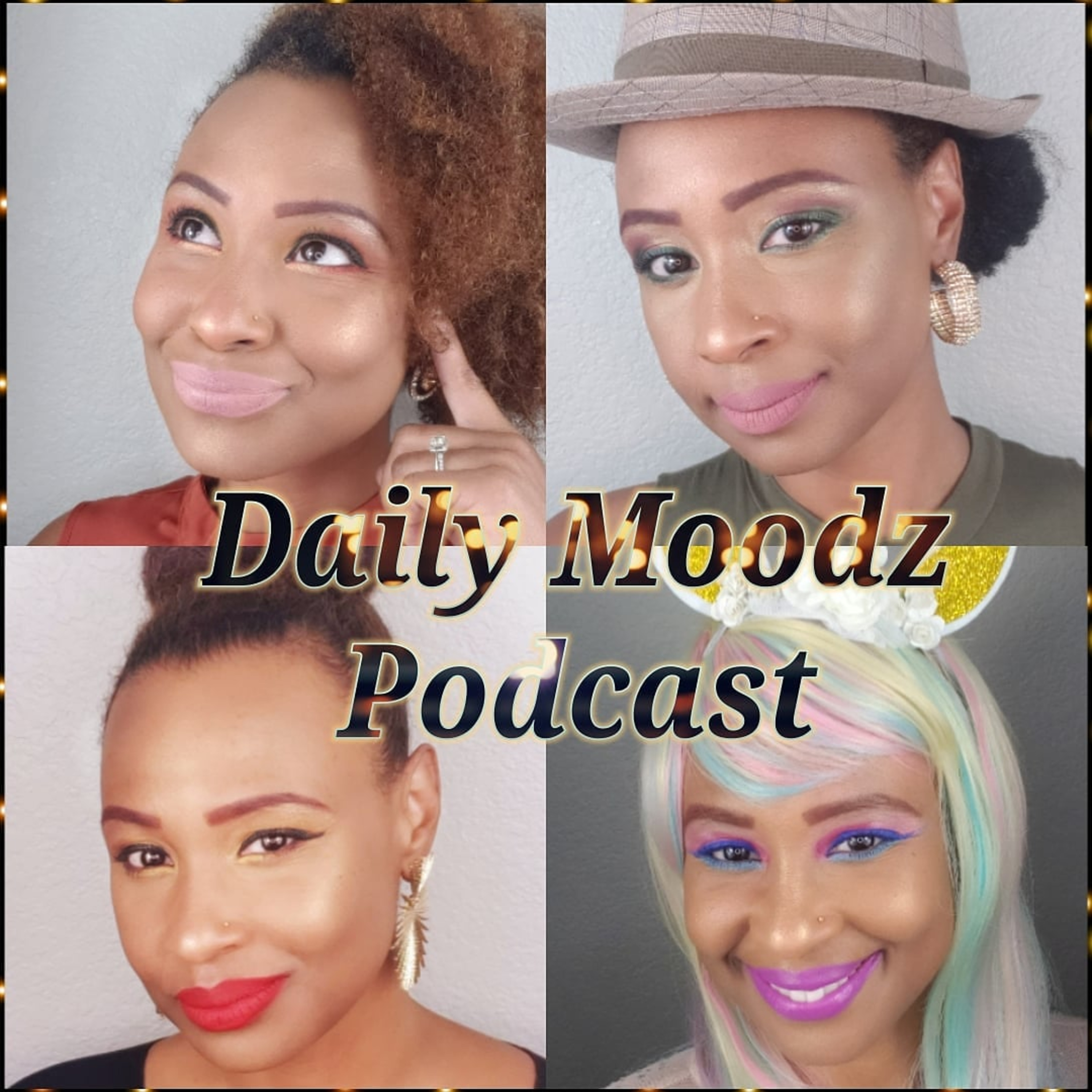 Daily Moodz Podcast