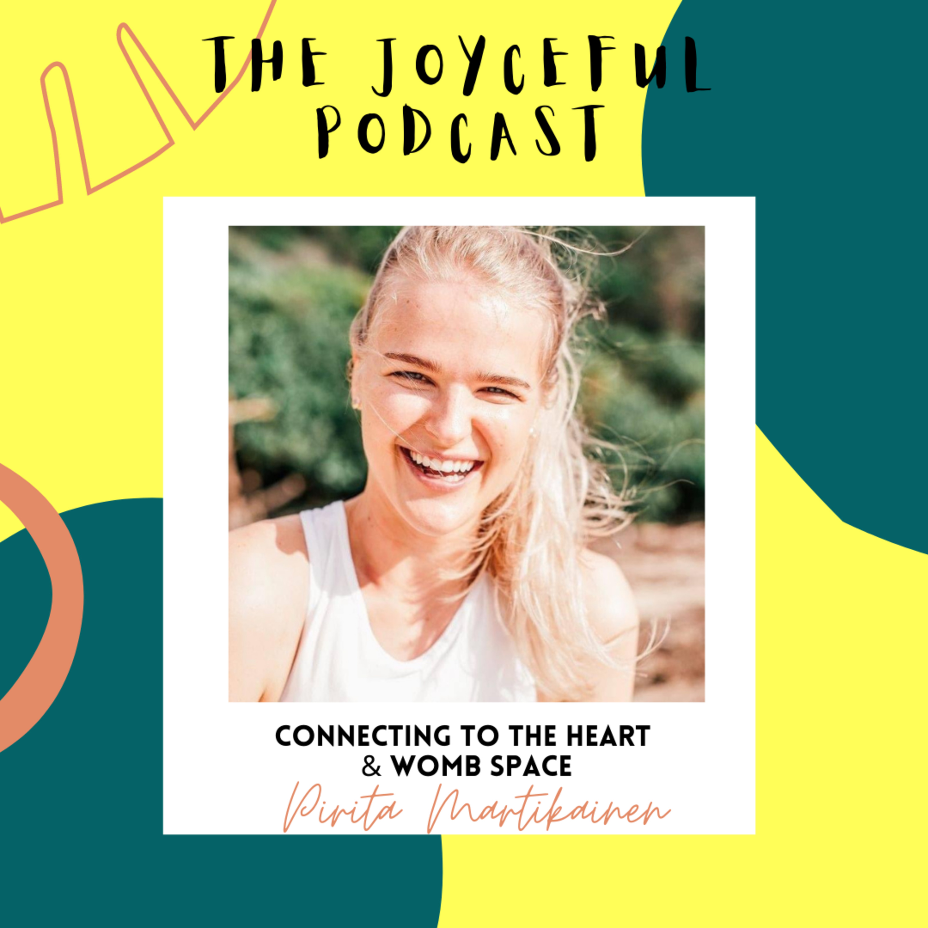 The Joyceful Podcast with Virjilla Joyce