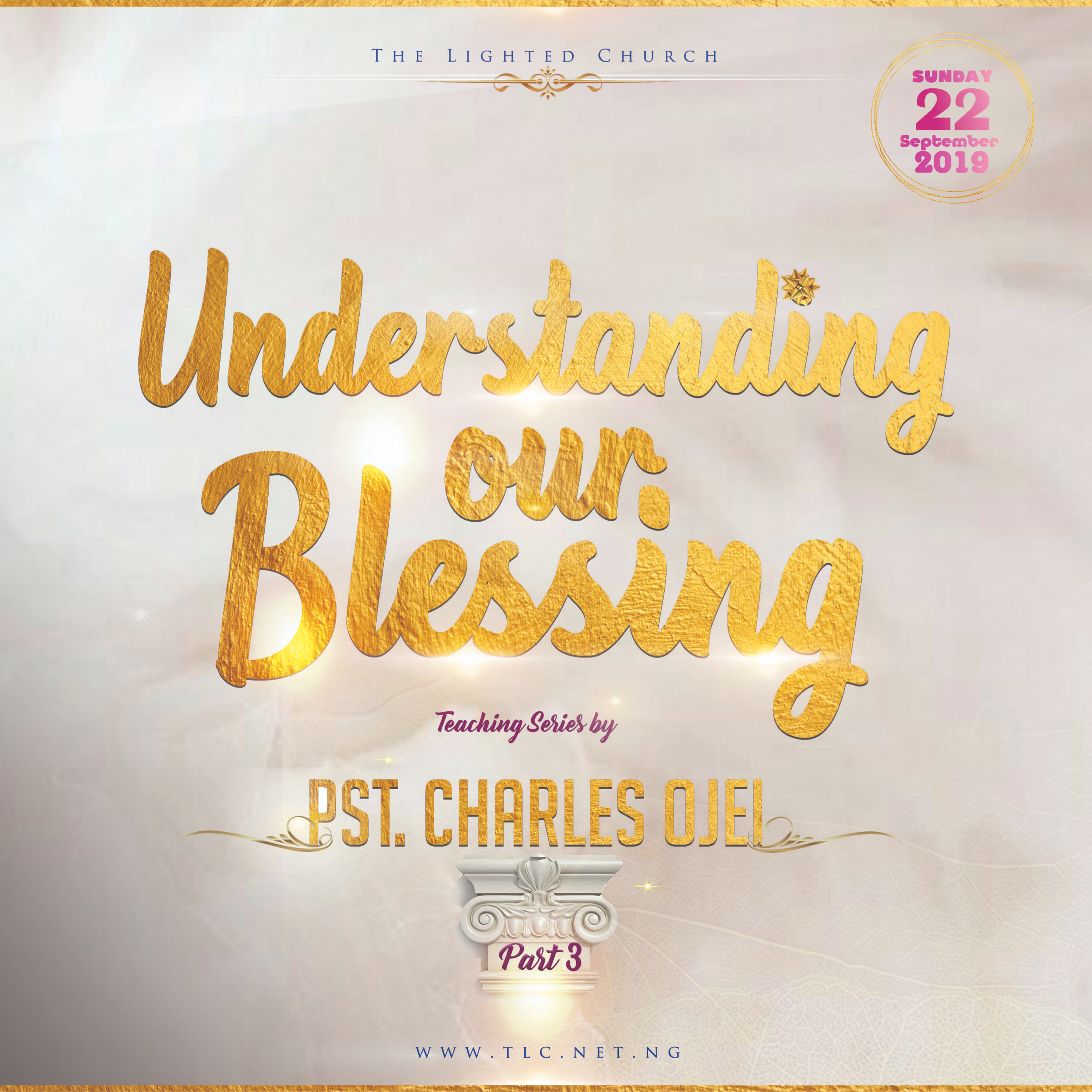 UNDERSTANDING OUR BLESSING (PART 3) - PASTOR CHARLES OJEI