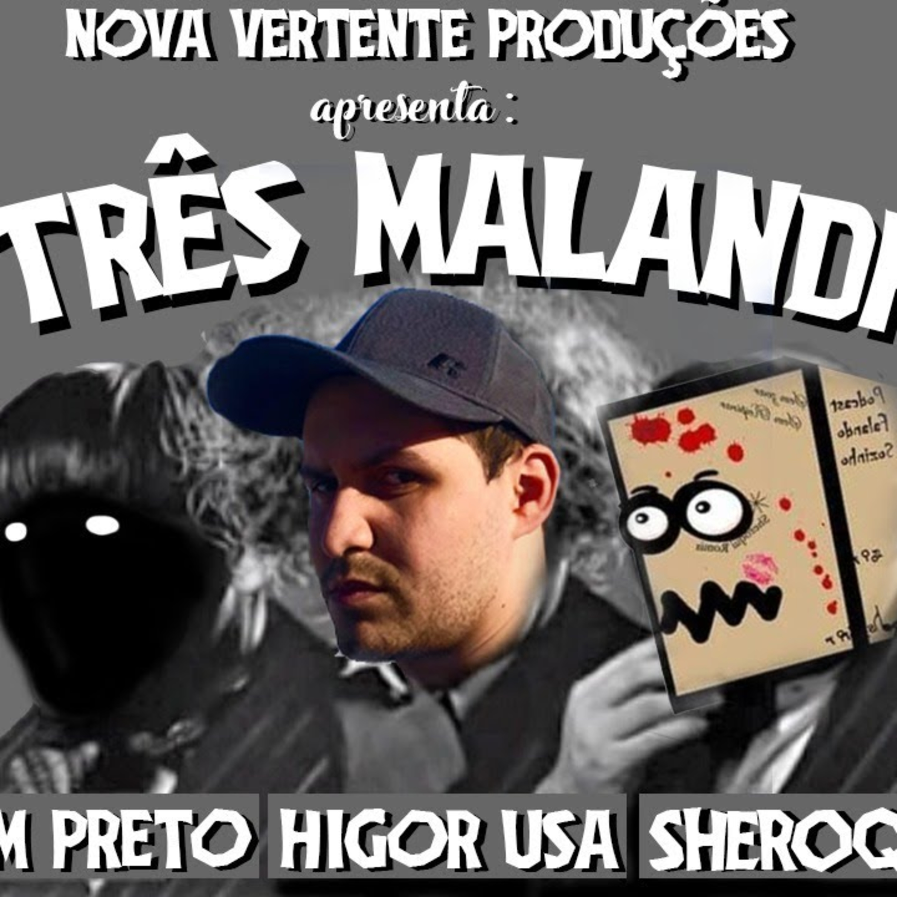 Os 3 malandros - Malandragem - Episódio 1 episode artwork