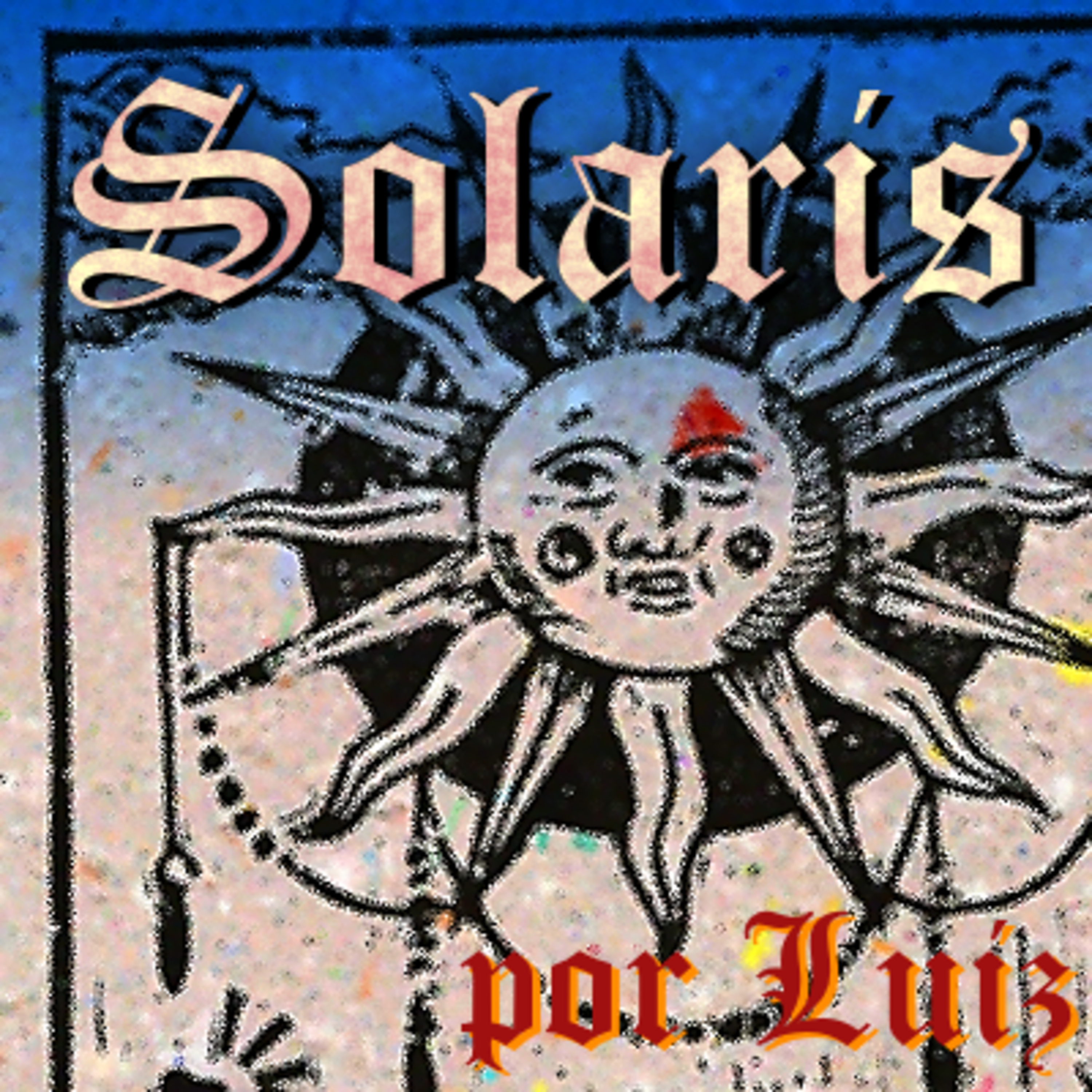 SOLARIS EP IV - O MANUAL DE LEVANTAMENTO DE PESO AO JOVEM MODERNO: SOL E FERRO