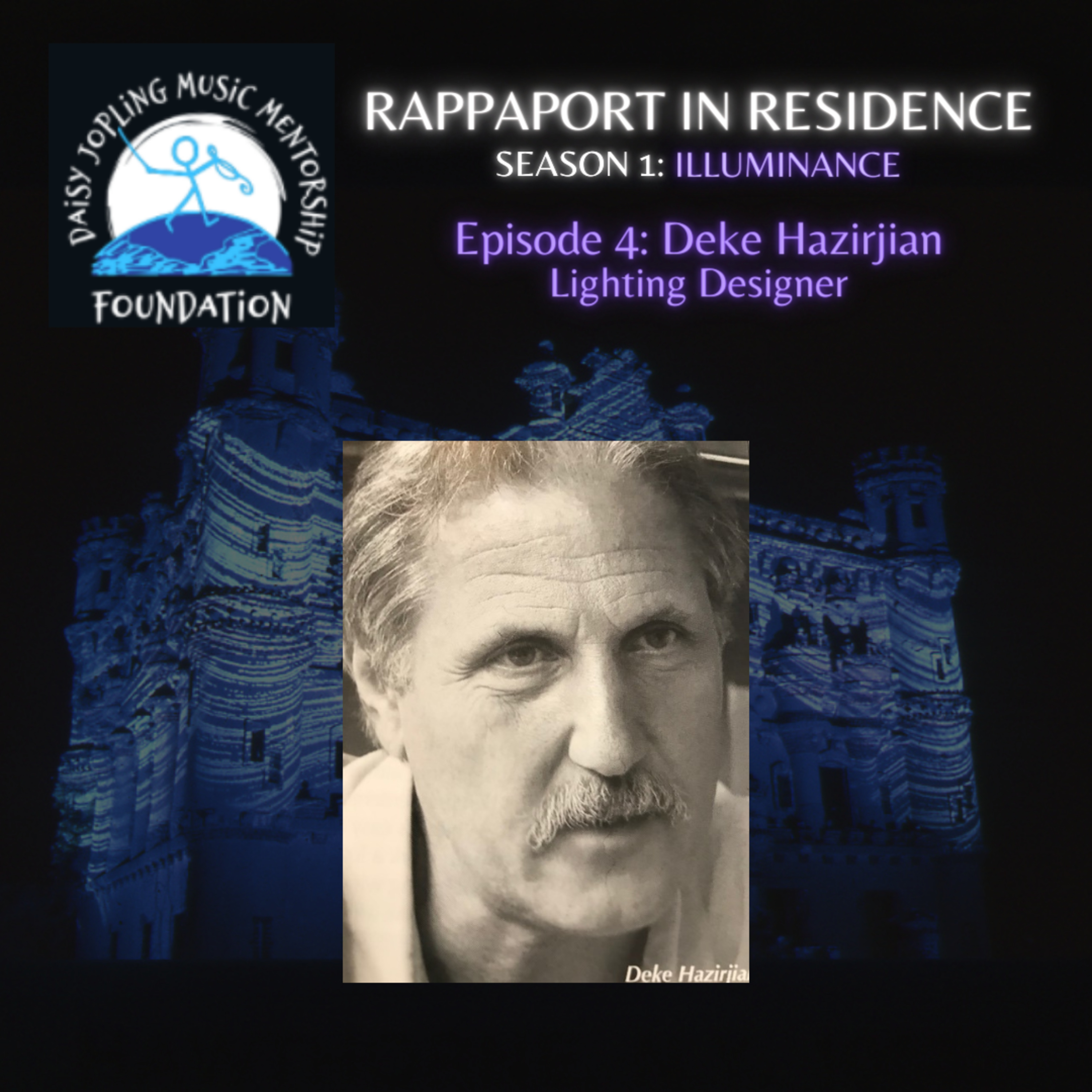 Rappaport in Residence - A Dream of Passion: A Daisy Jopling Foundation Podcast