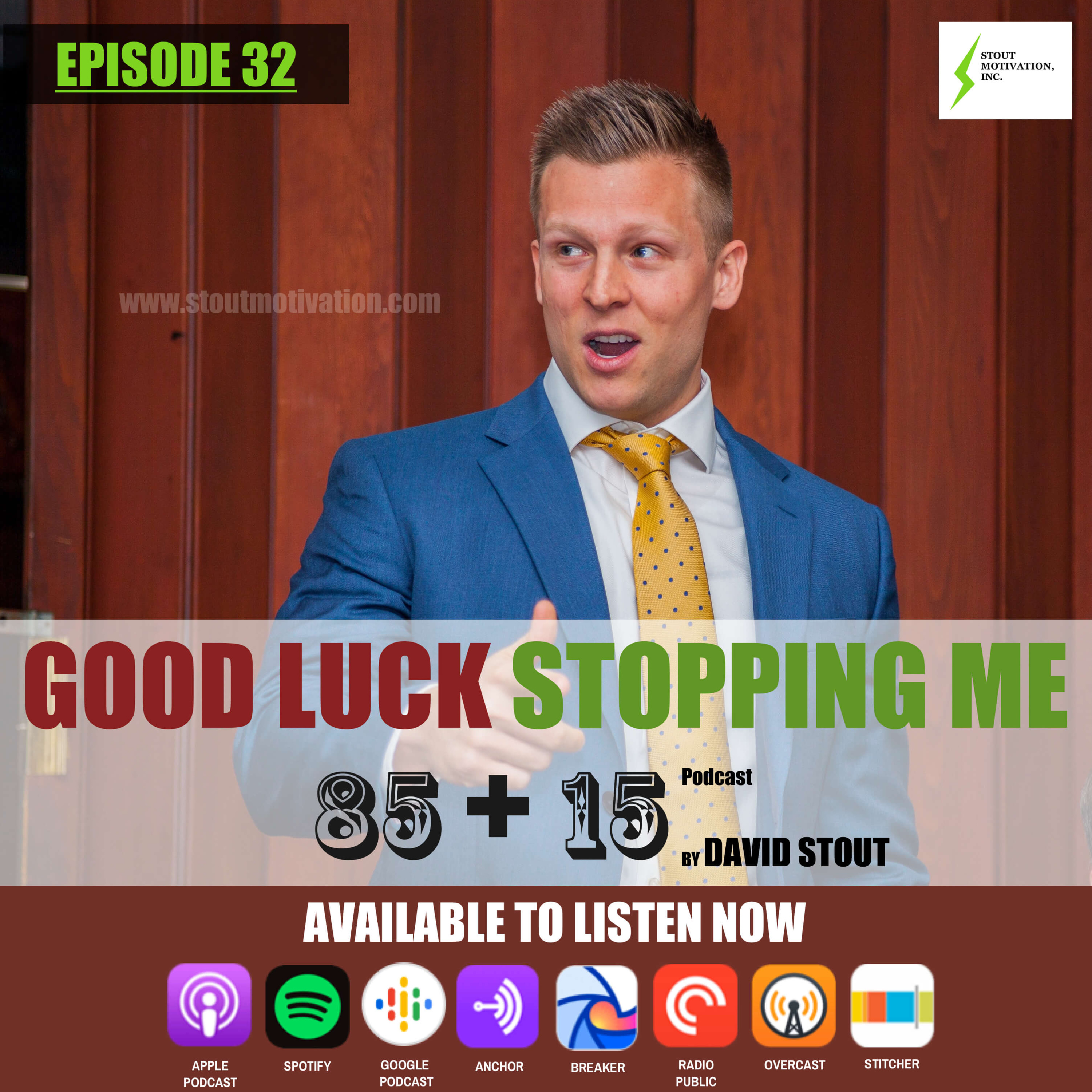 32. Good luck stopping me