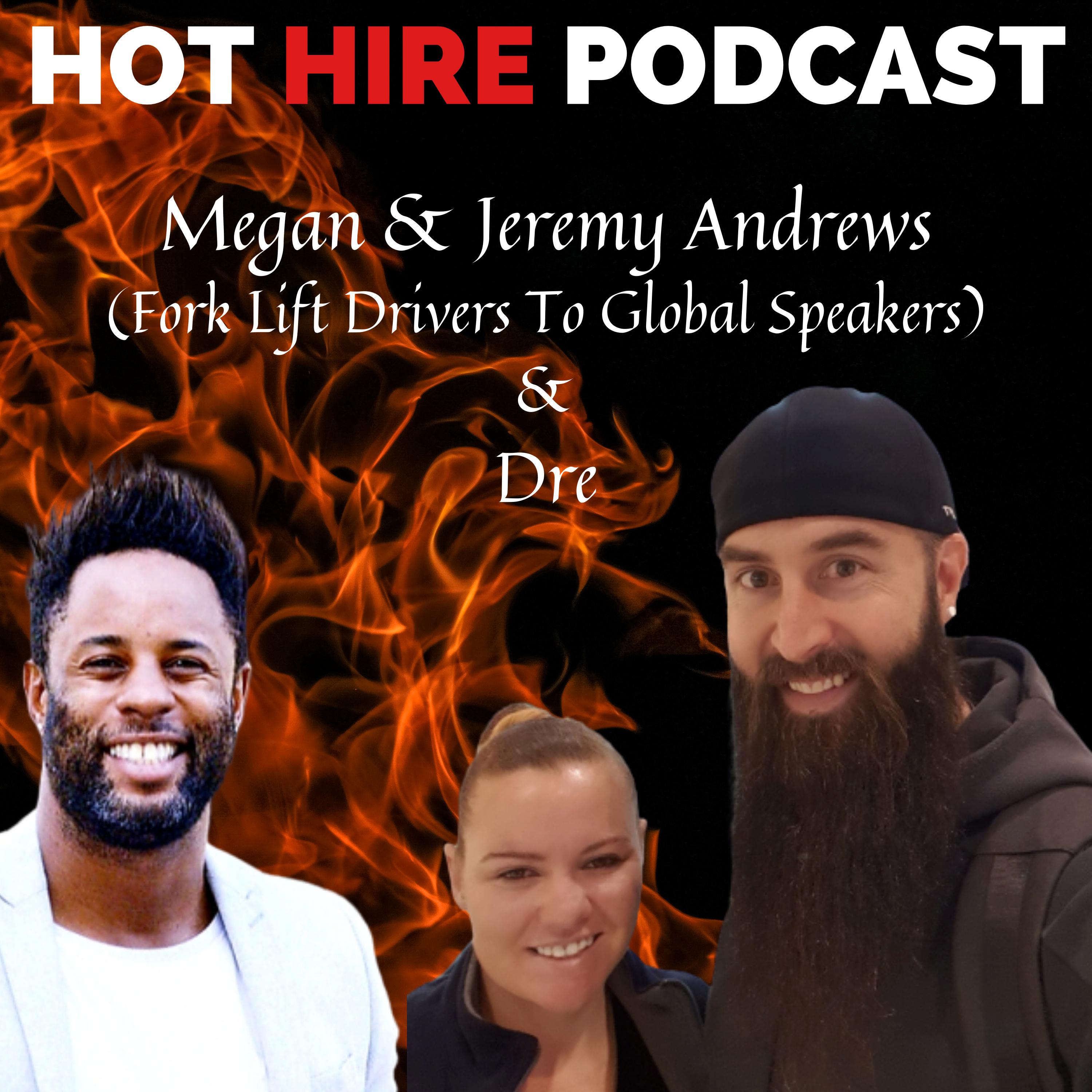Hot Hire 6 and 7 Figure Coaches On Fire - Live Podcast
