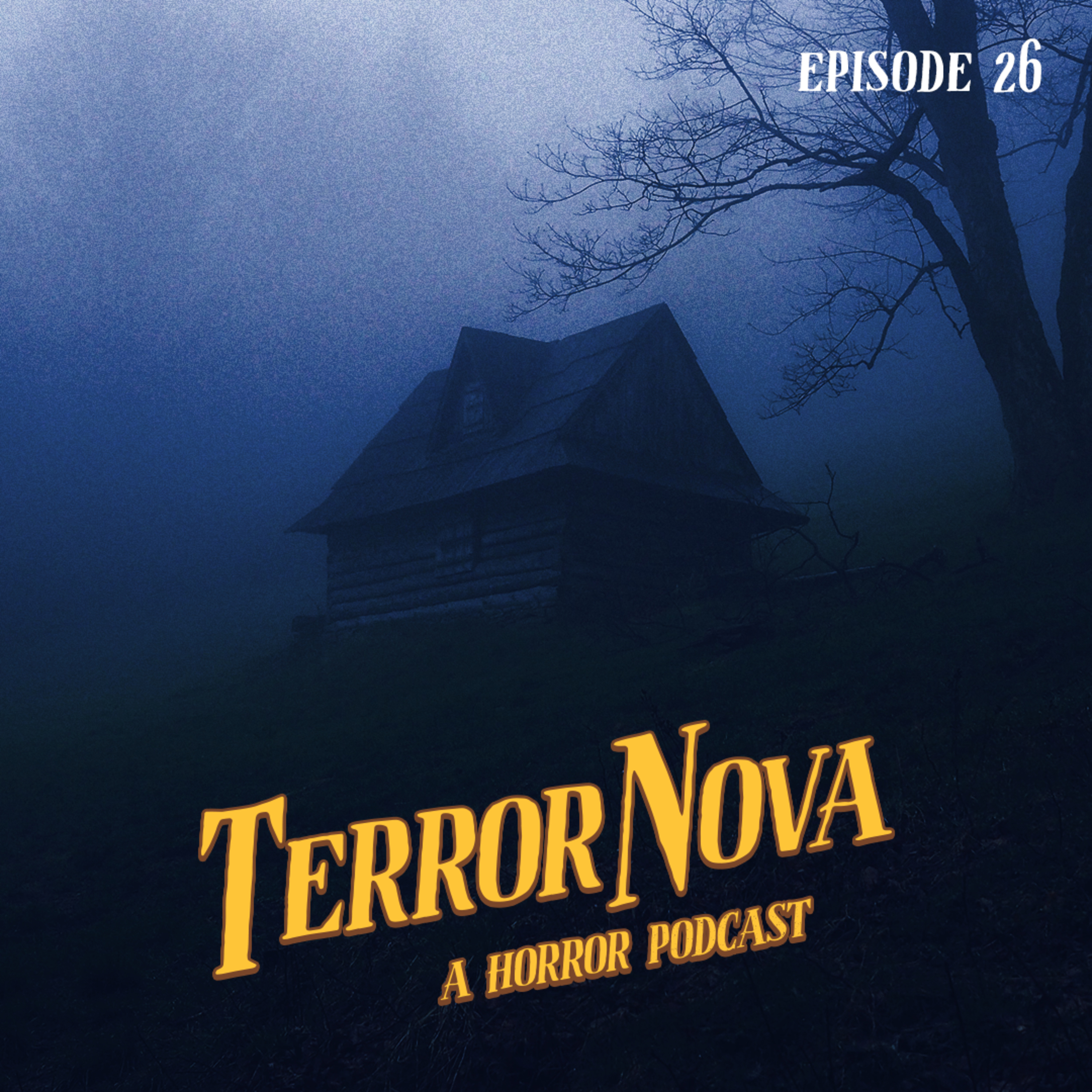 TerrorNova: A Horror Podcast