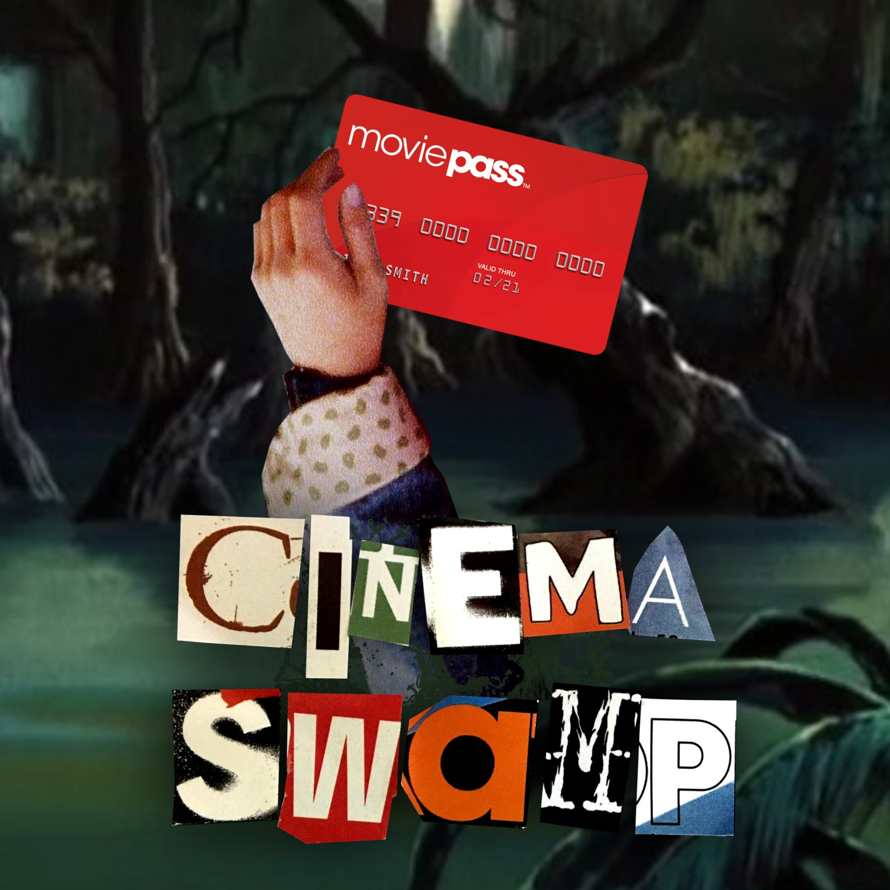 Cinema Swamp BONUS: Movie Pass episode artwork