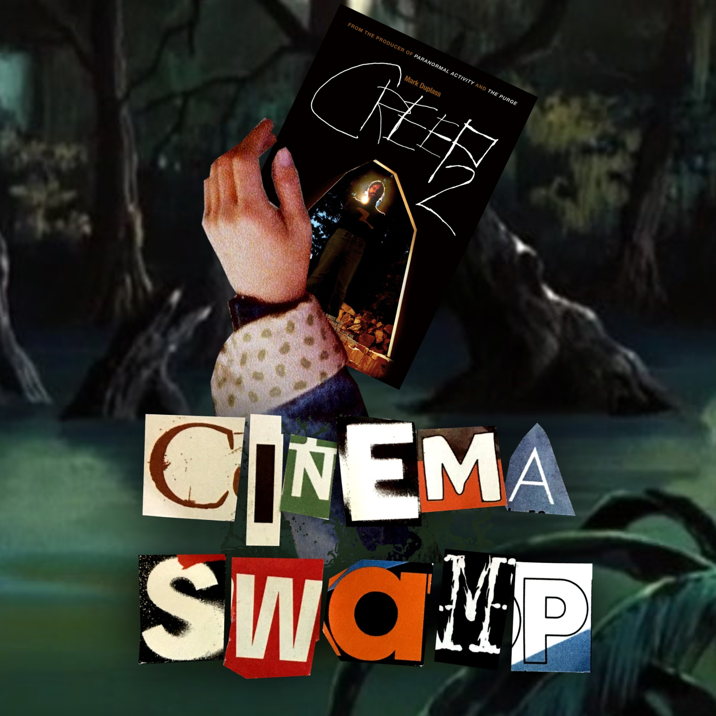 Cinema Swamp 026: Creep 2 episode artwork