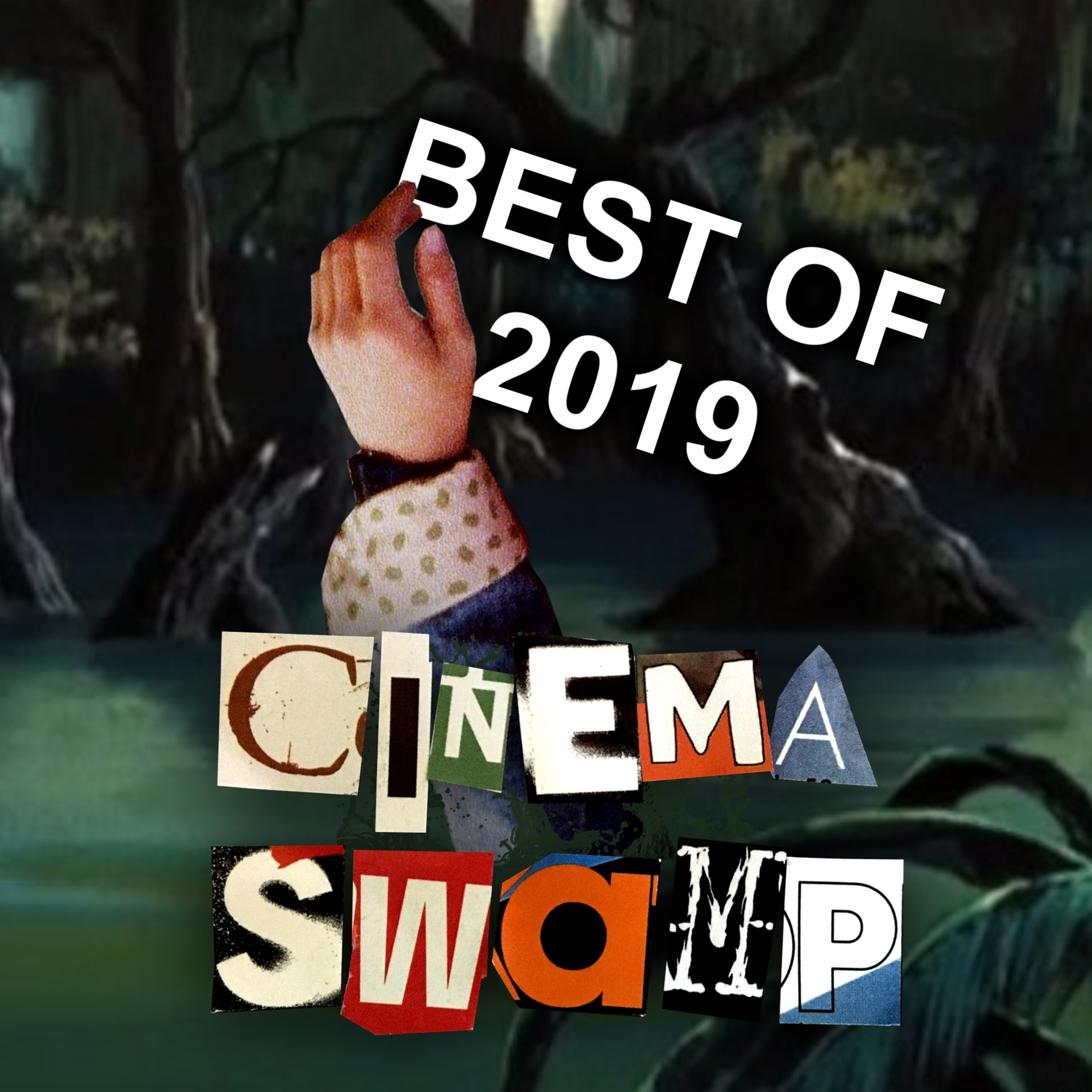 Cinema Swamp 063: 2019 Movies in Review episode artwork