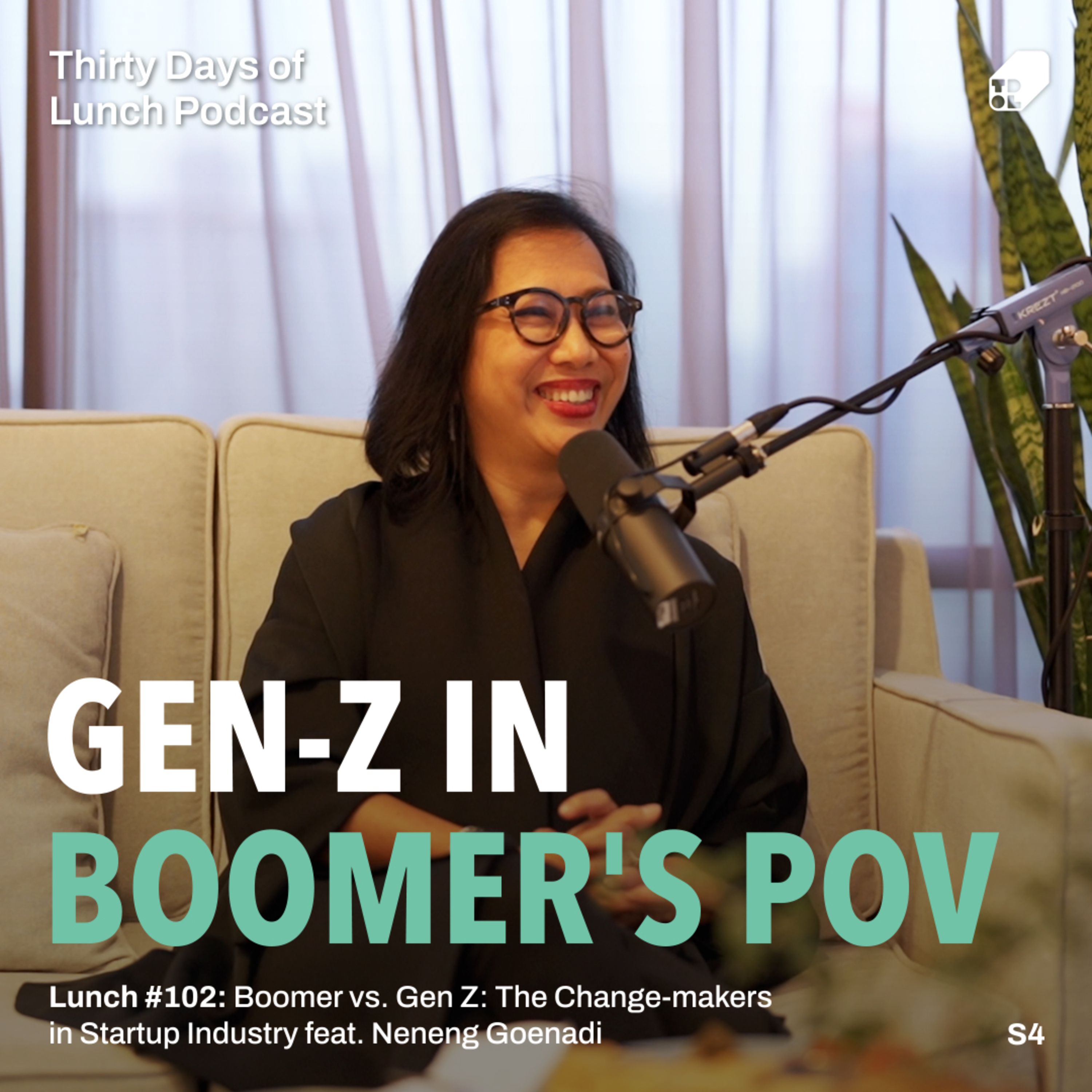 Lunch #102: Boomer vs Gen Z: The Change-makers in Startup Industry feat. Neneng Goenadi, Country Manager Director Grab episode artwork