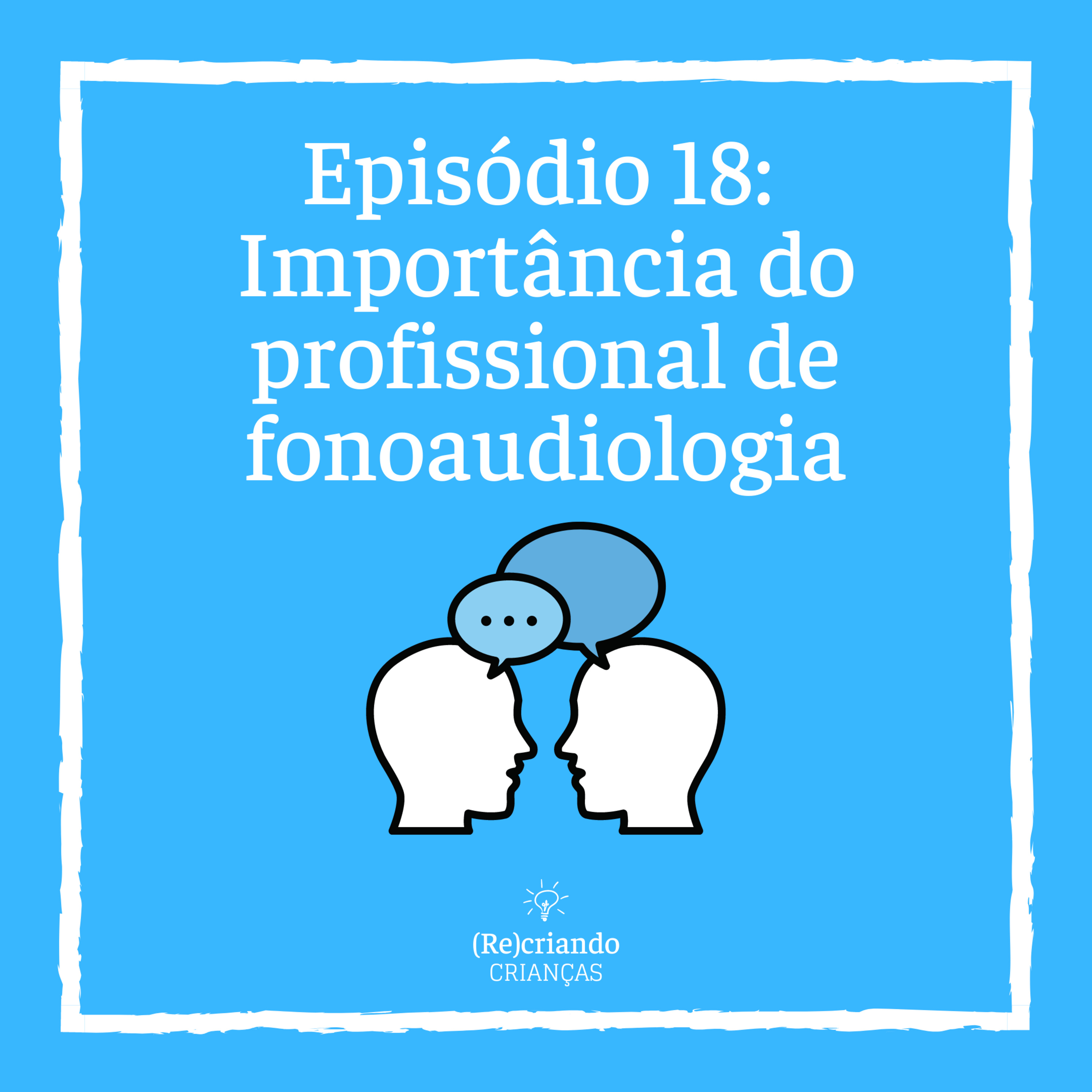 (Re)criando Crianças