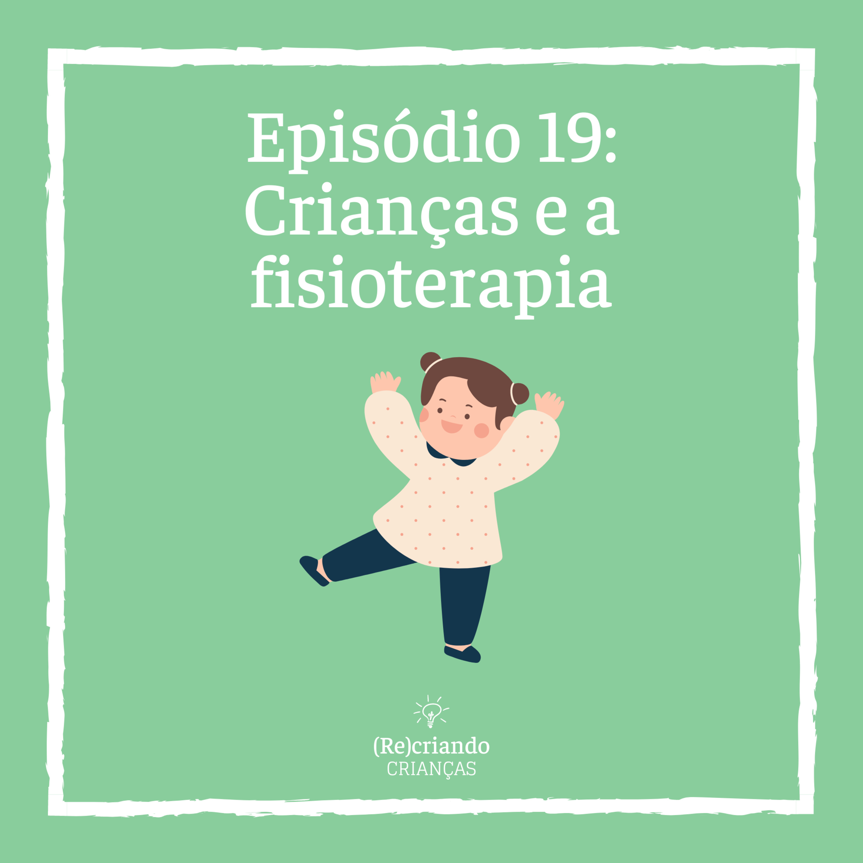 (Re)criando Crianças