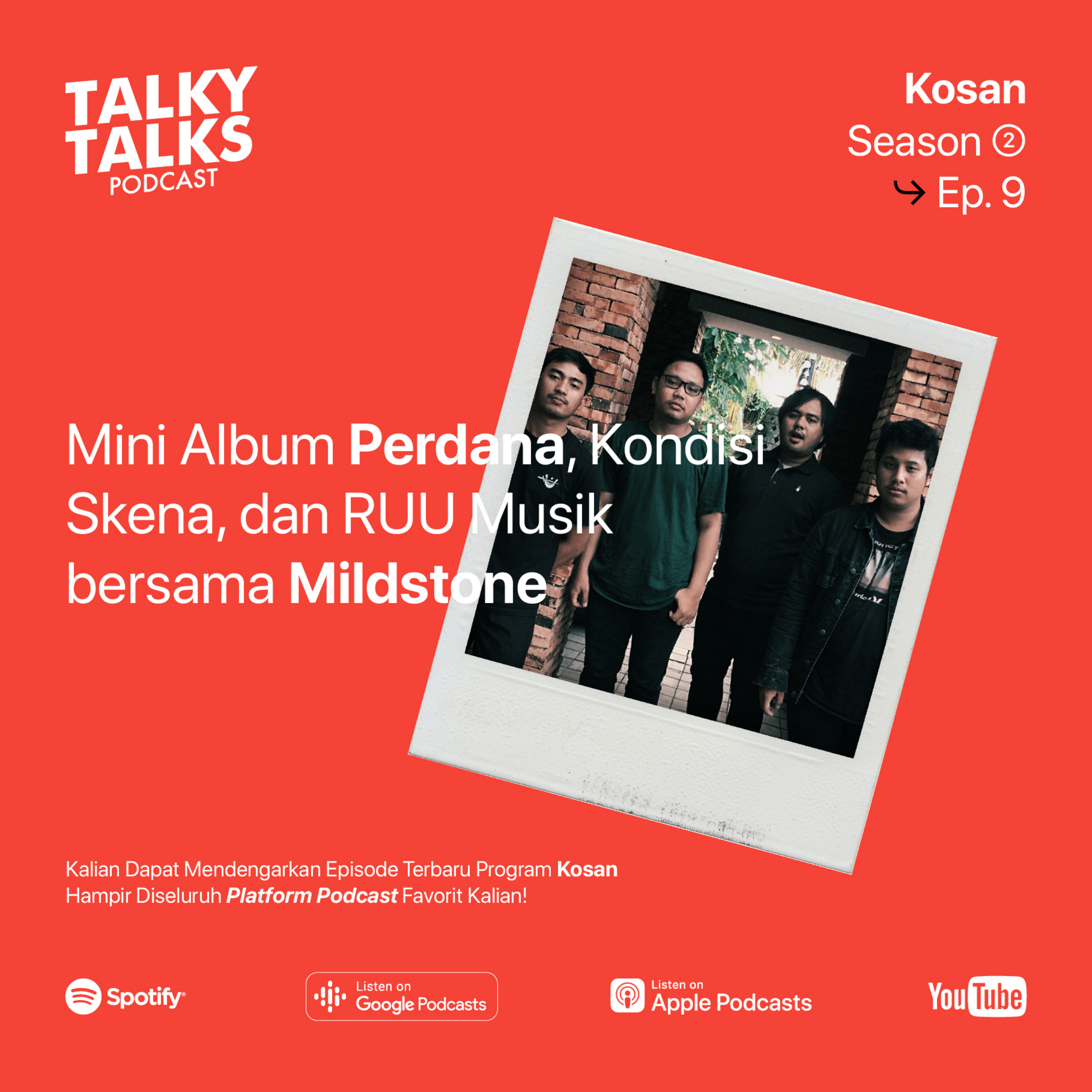 KOSAN - S2E9 - Mini Album perdana, Kondisi Skena, dan RUU musik with Mildstone episode artwork