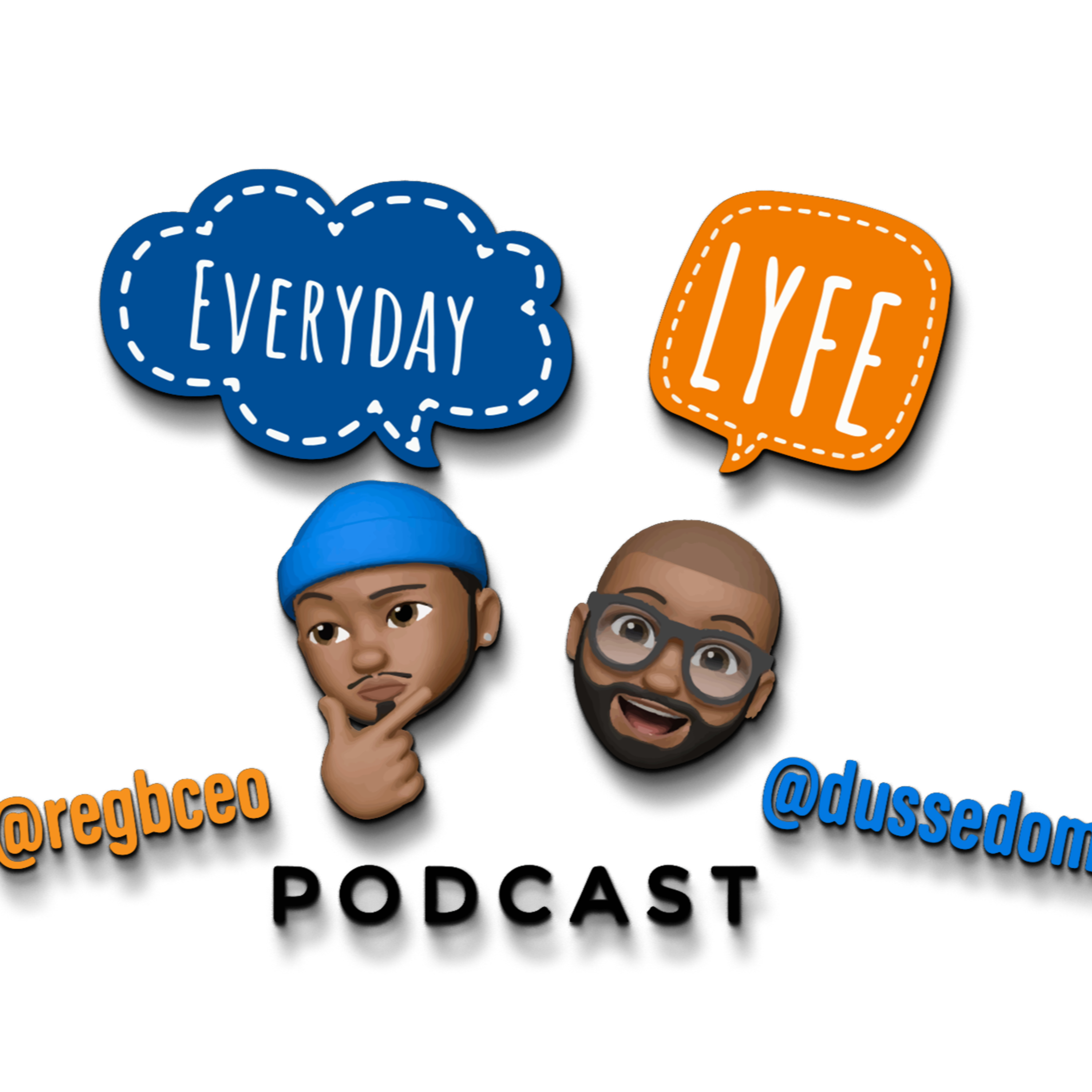 Everyday LYFE Podcast