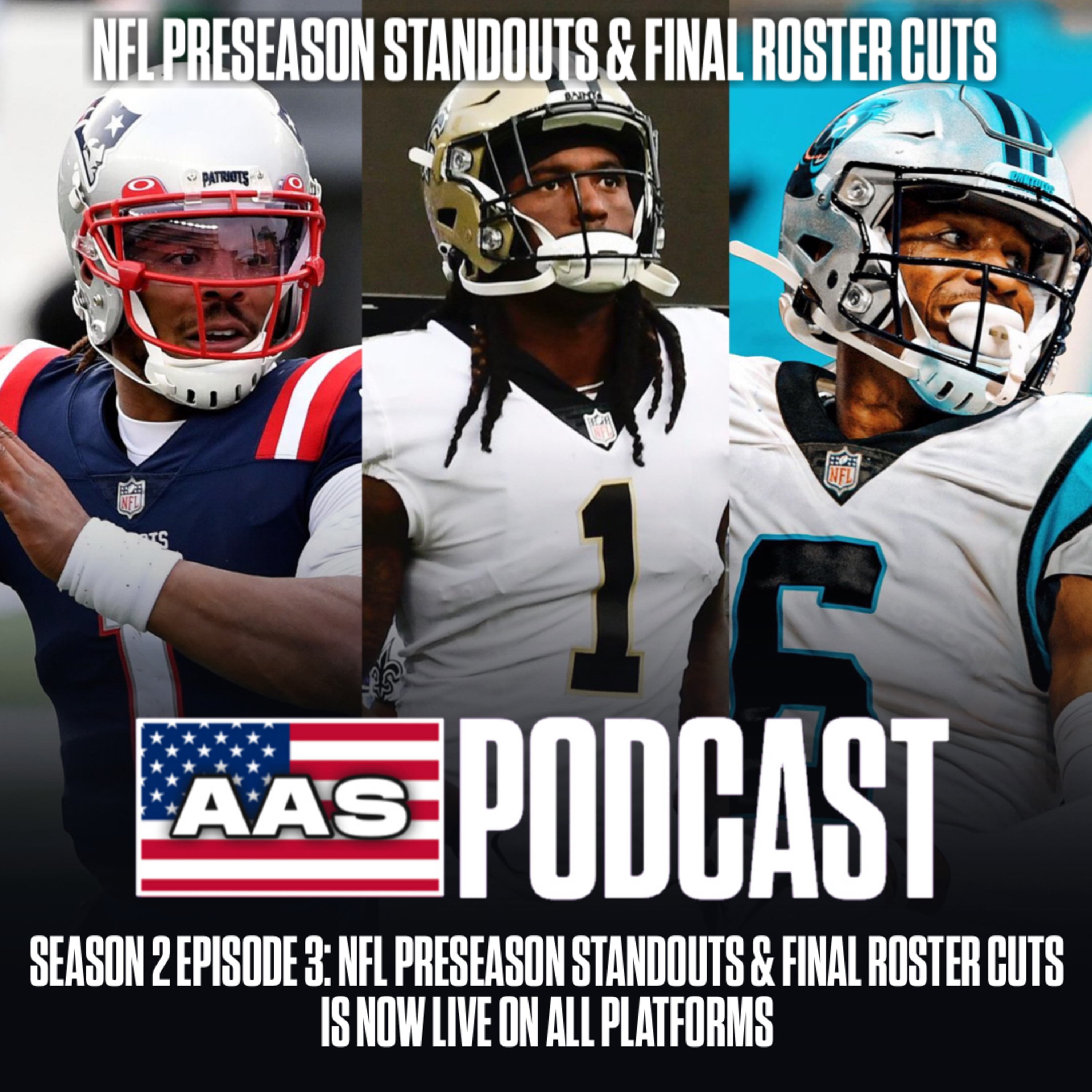 Season 2 Episode 3: NFL Preseason Standouts & Final Roster Cuts episode artwork