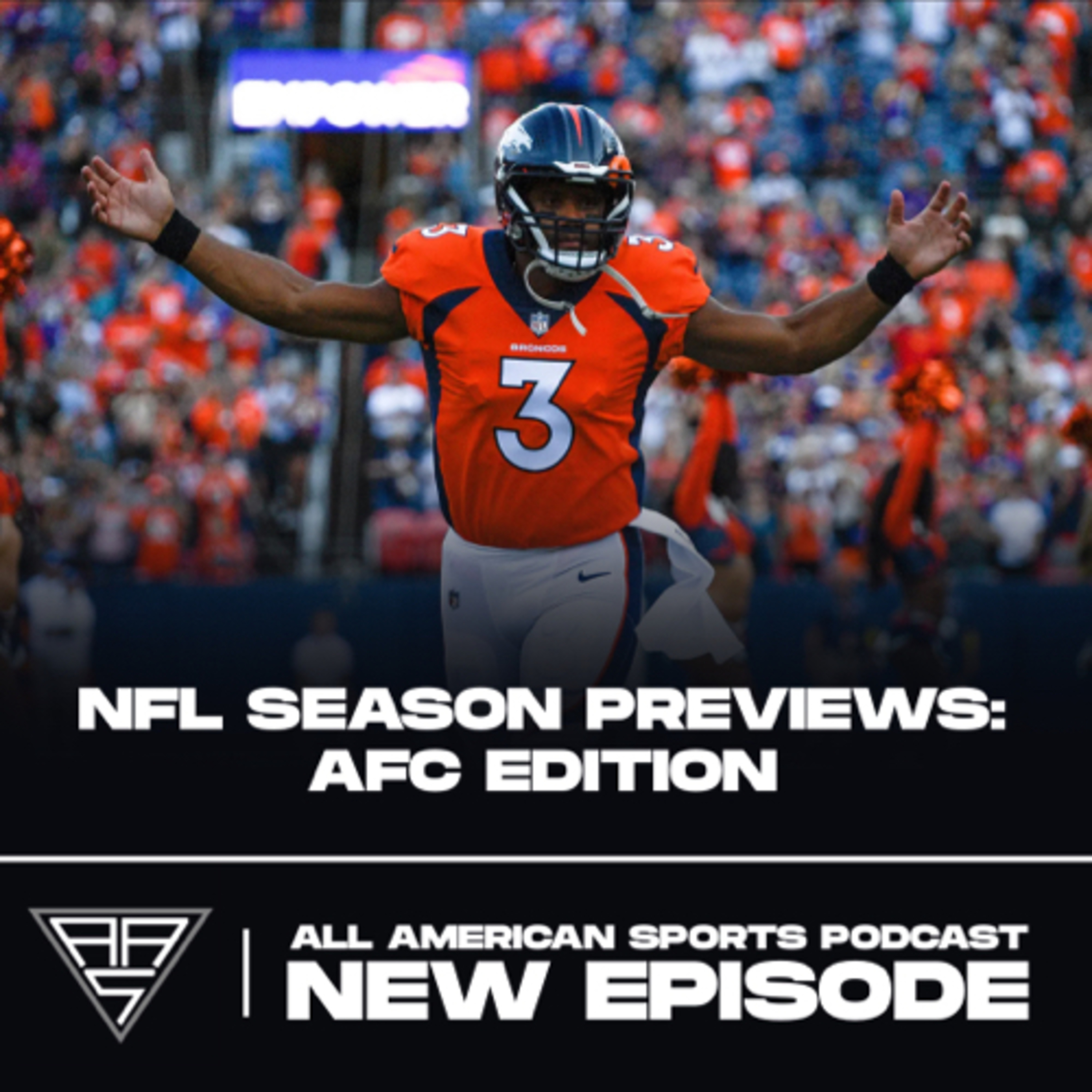 NFL Season Previews: AFC Edition  episode artwork