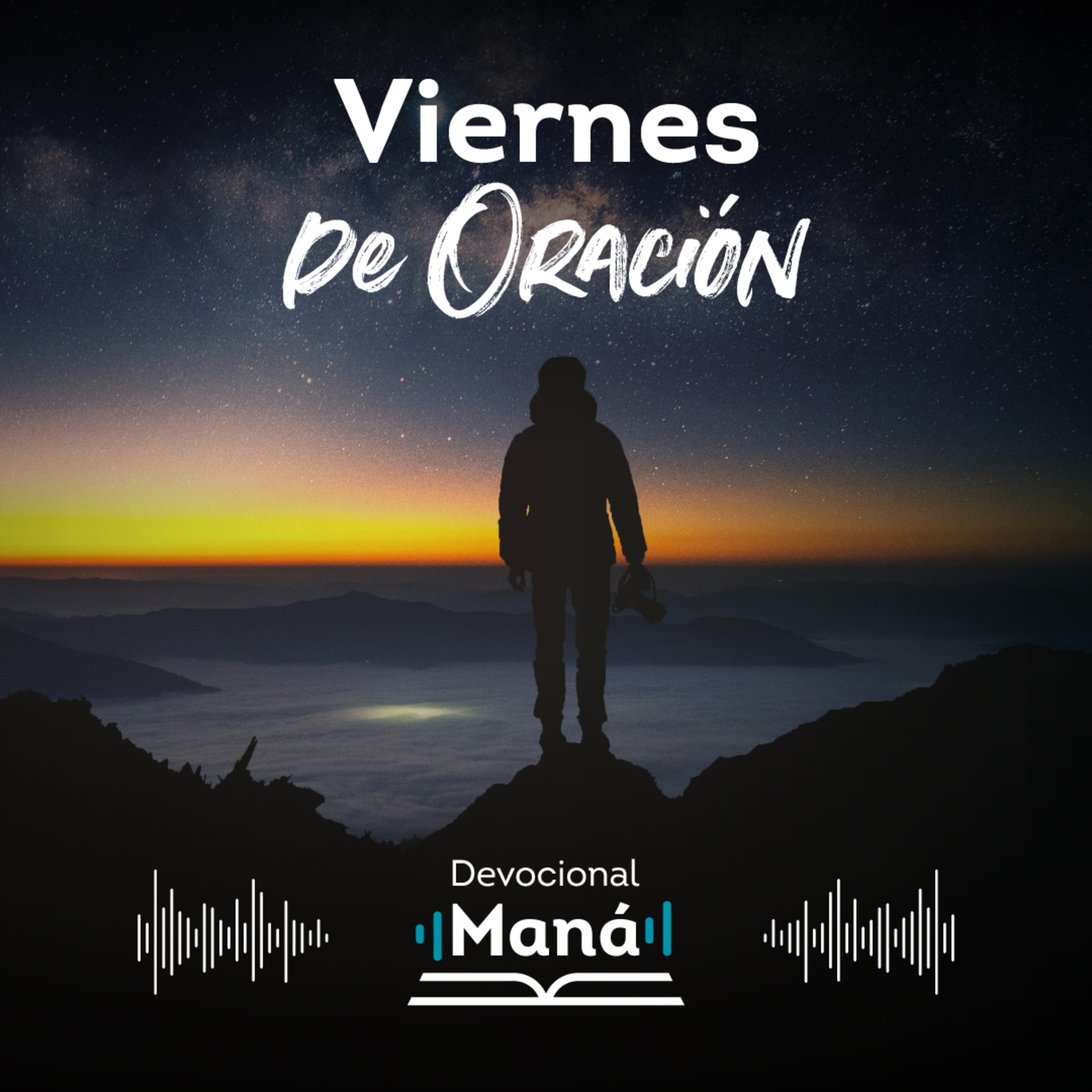 Devocional │ Viernes De Oración Maná episode artwork