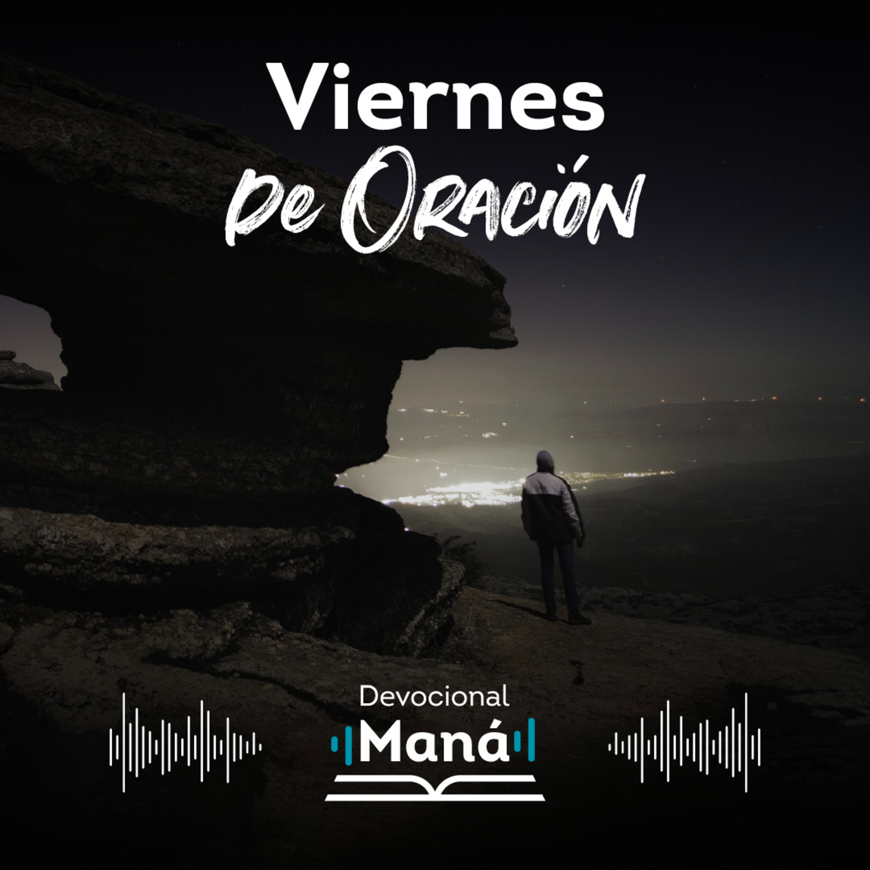 Devocional │ Viernes De Oración Maná episode artwork