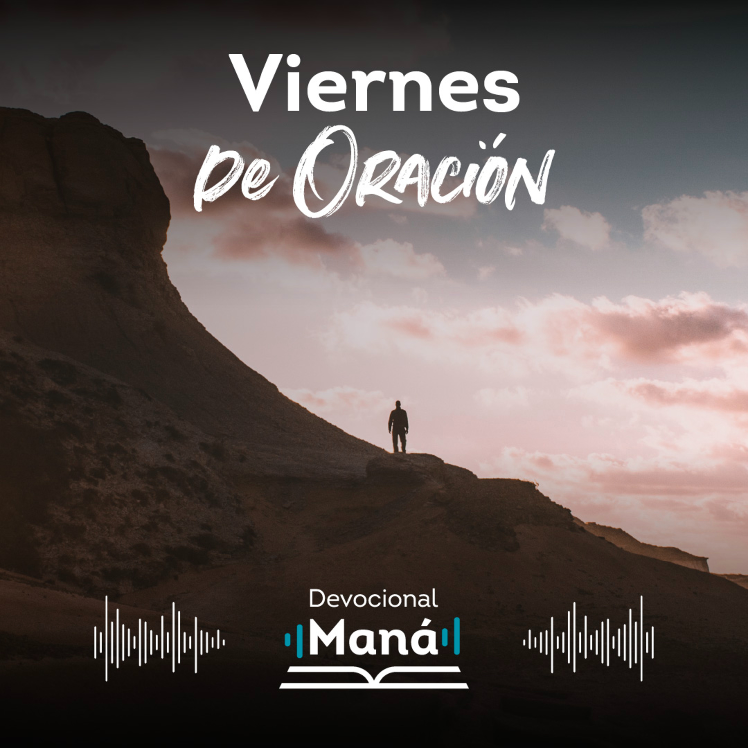 Devocional │Viernes de Oración Maná episode artwork