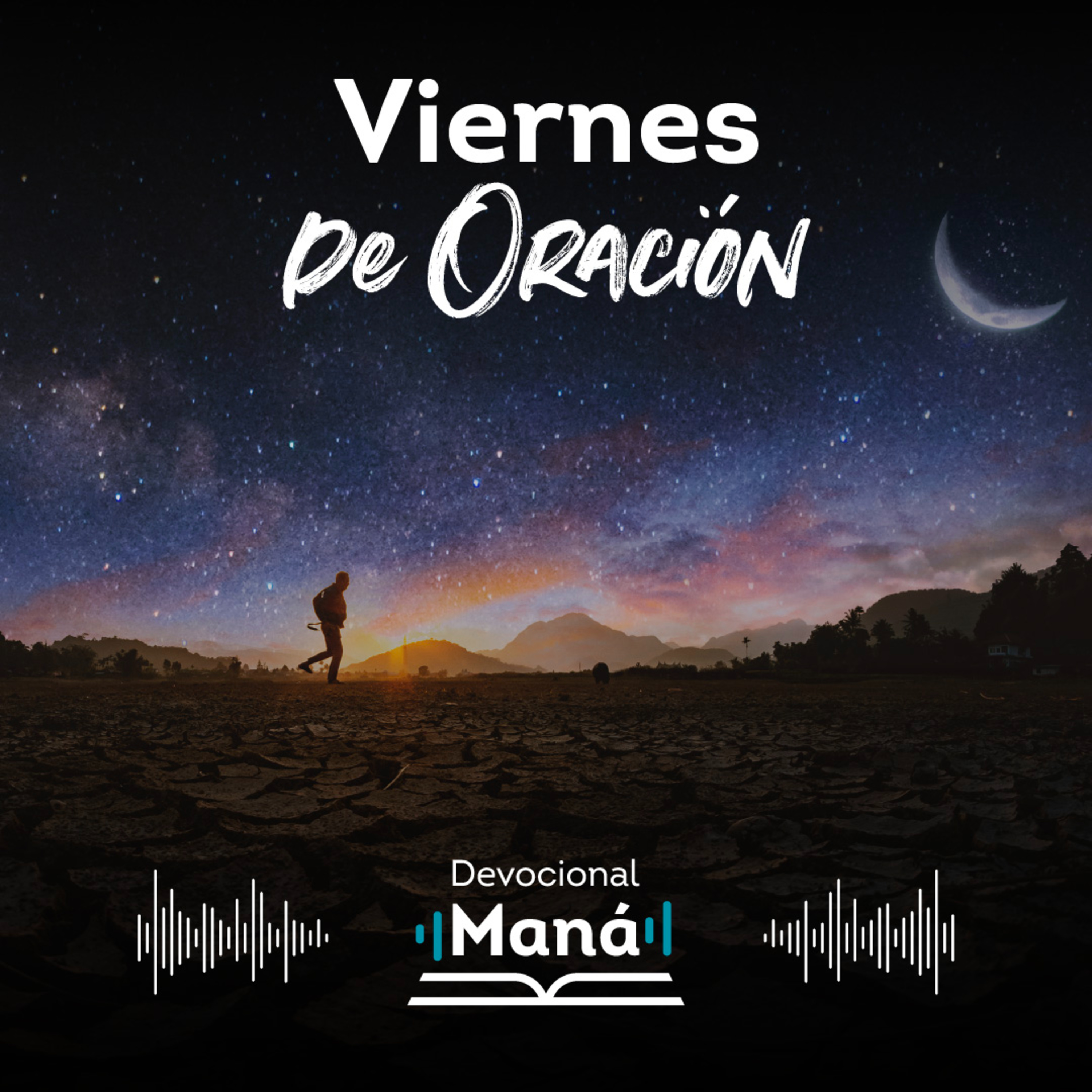 Devocional │Viernes De Oración Maná episode artwork