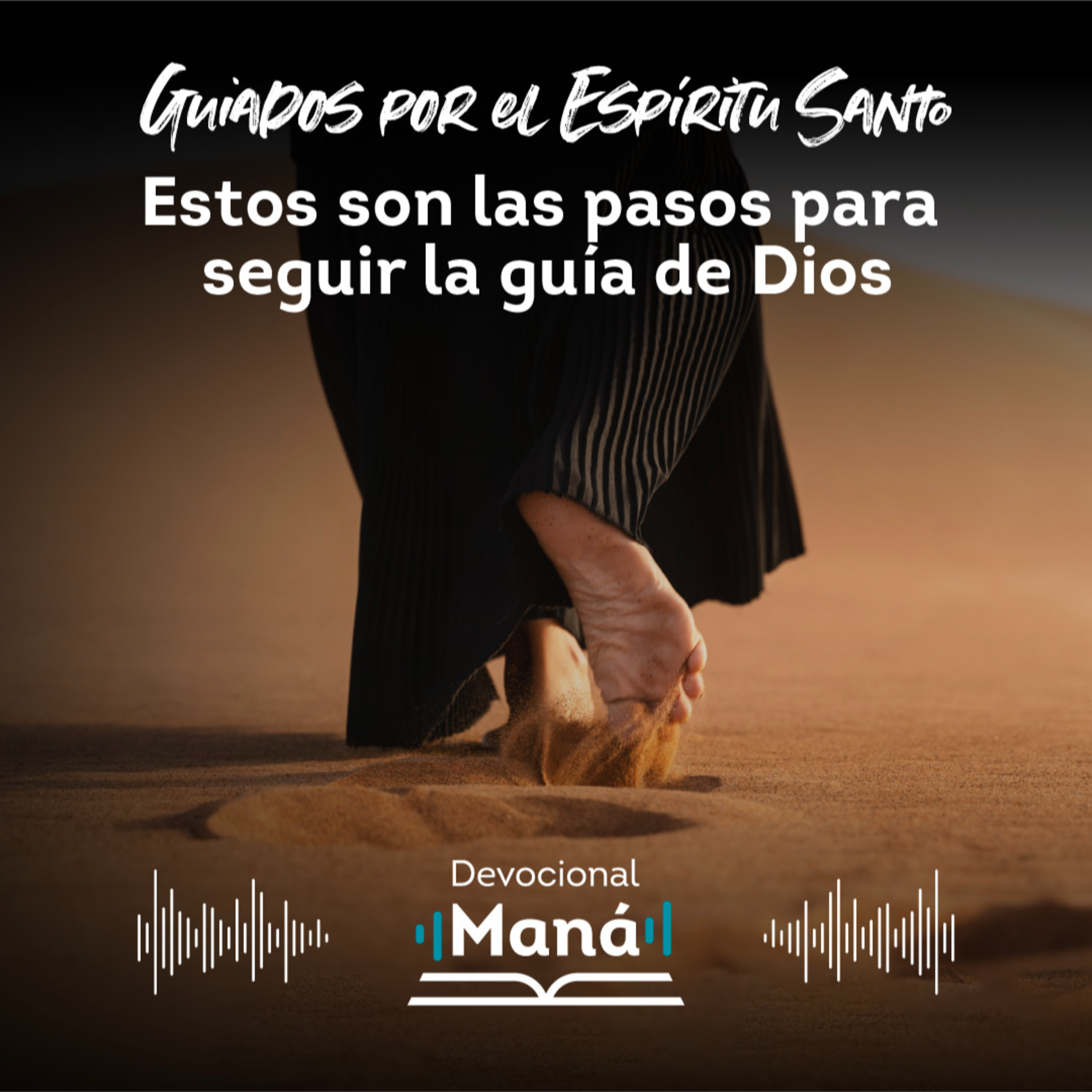 Devocional│Estos Son Las Pasos Para Seguir La Guía De Dios episode artwork