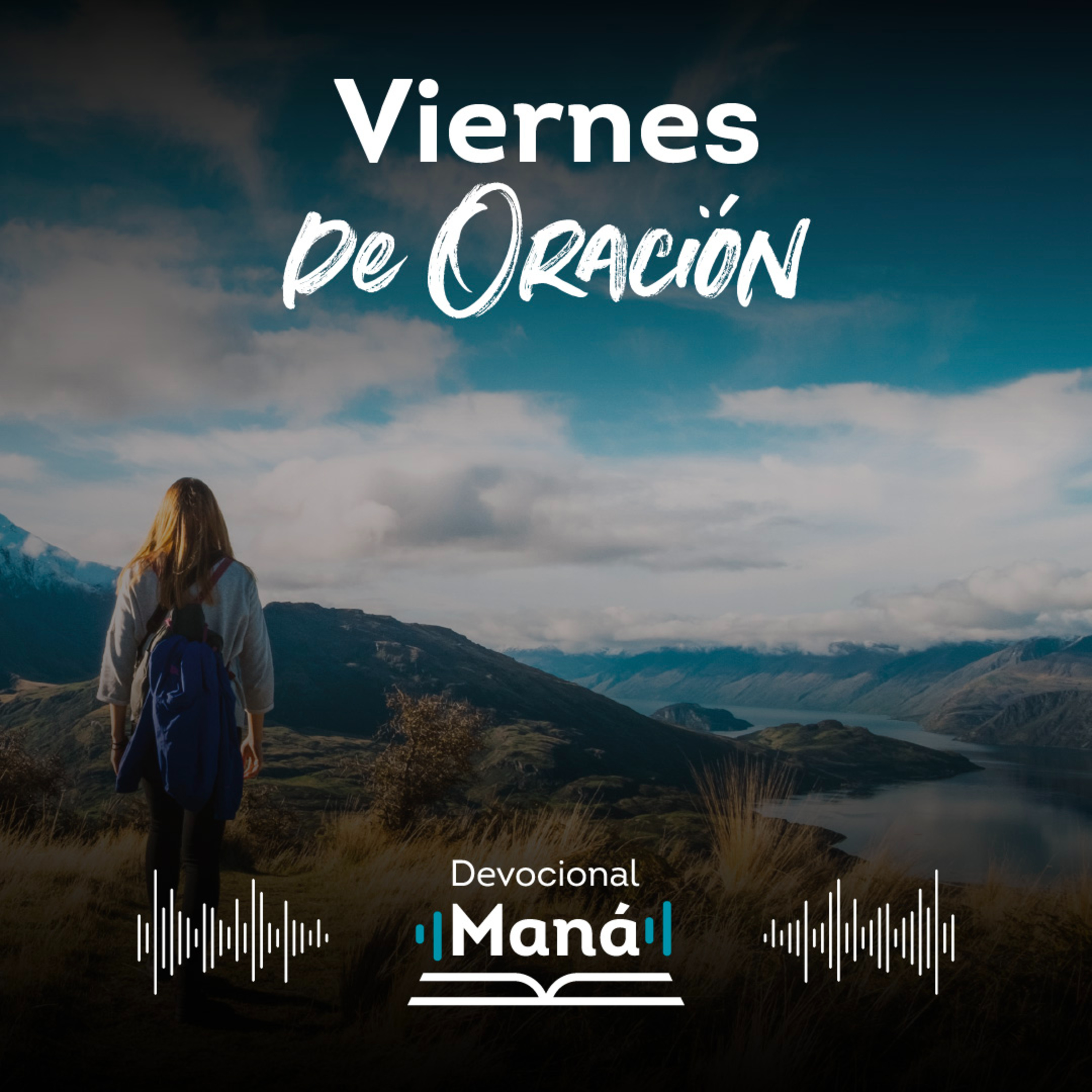 Devocional │ Viernes De Oración Maná episode artwork