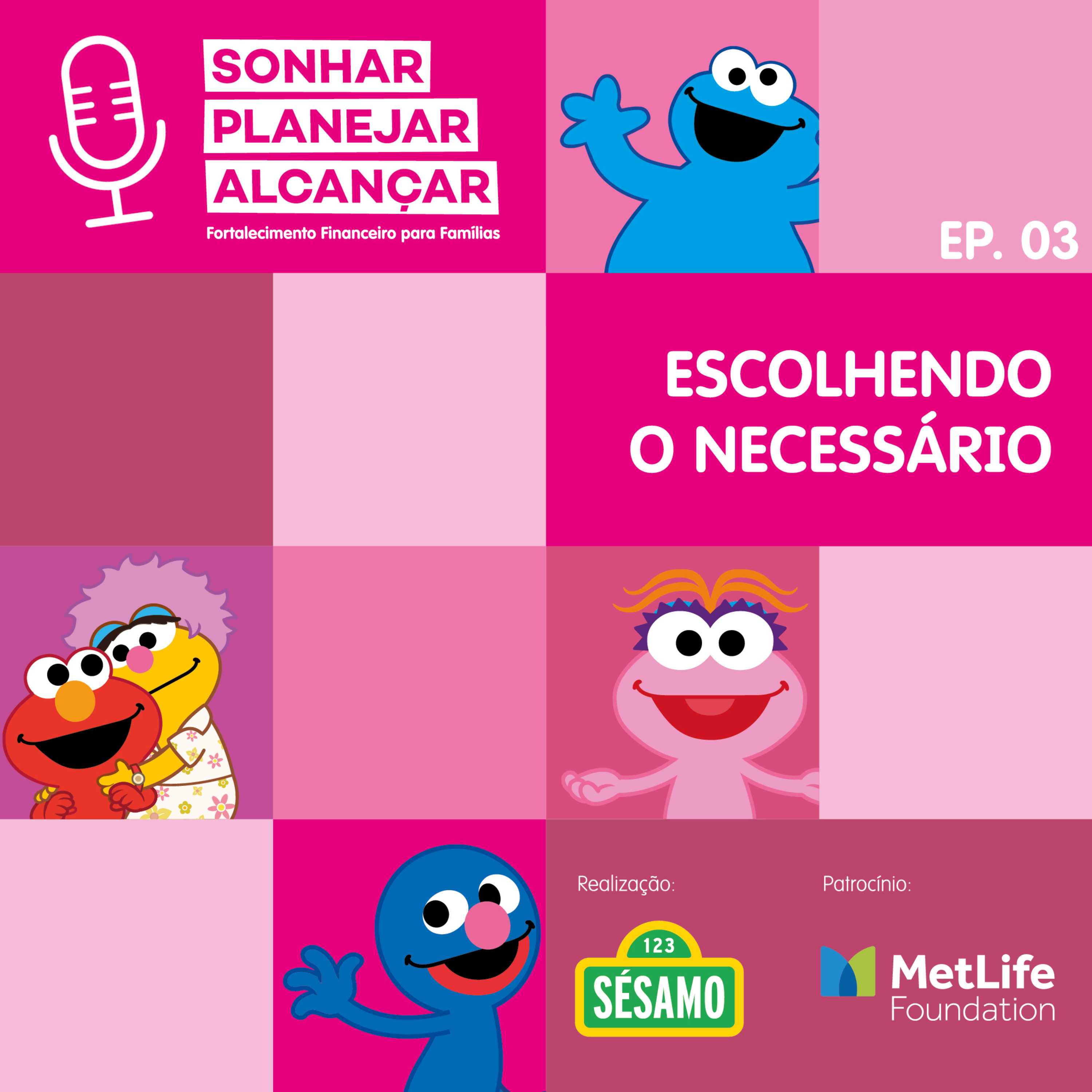 Podcast - Vila Sésamo