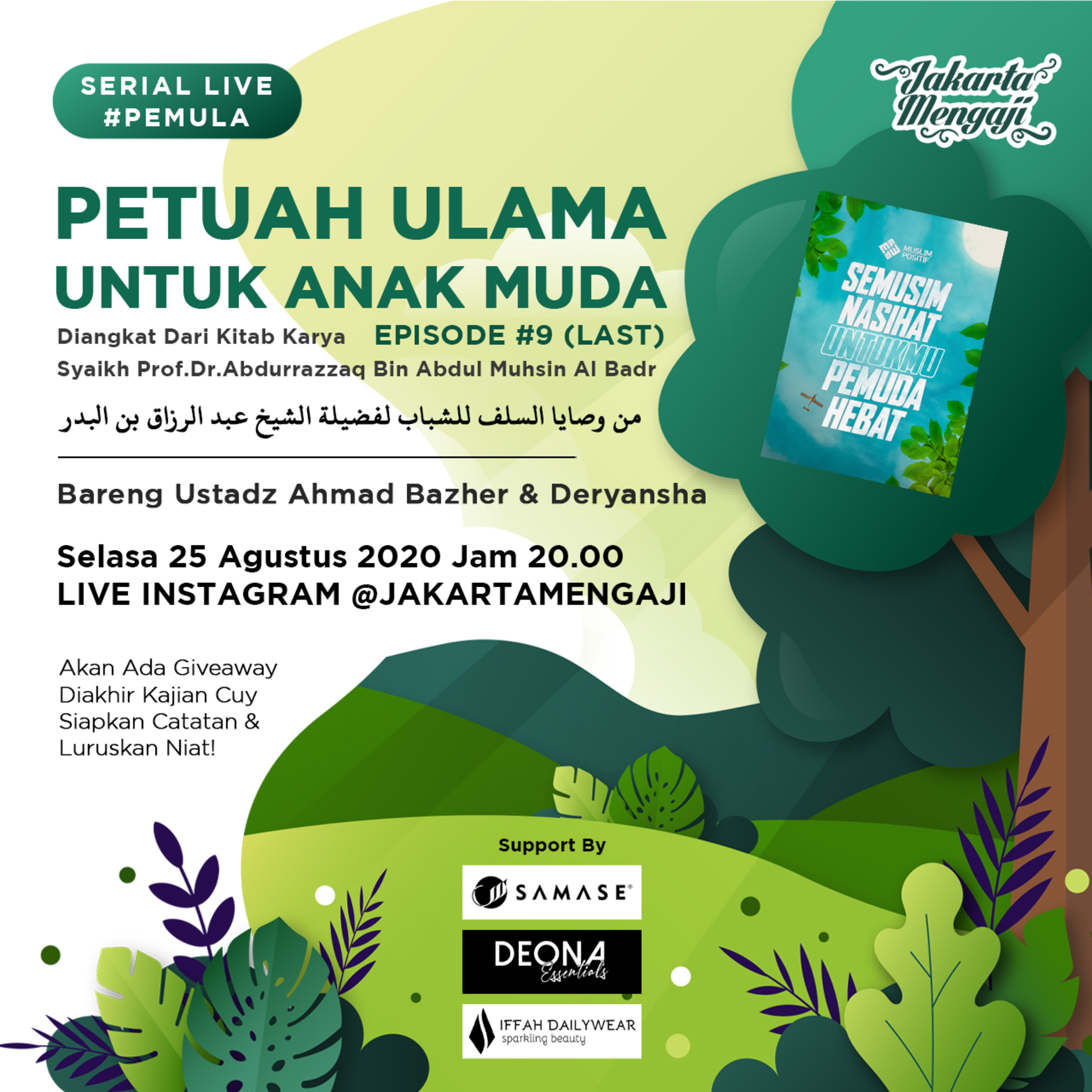 Kajian PEMULA Eps 9 - Ustadz Ahmad Bazher & Deryansha