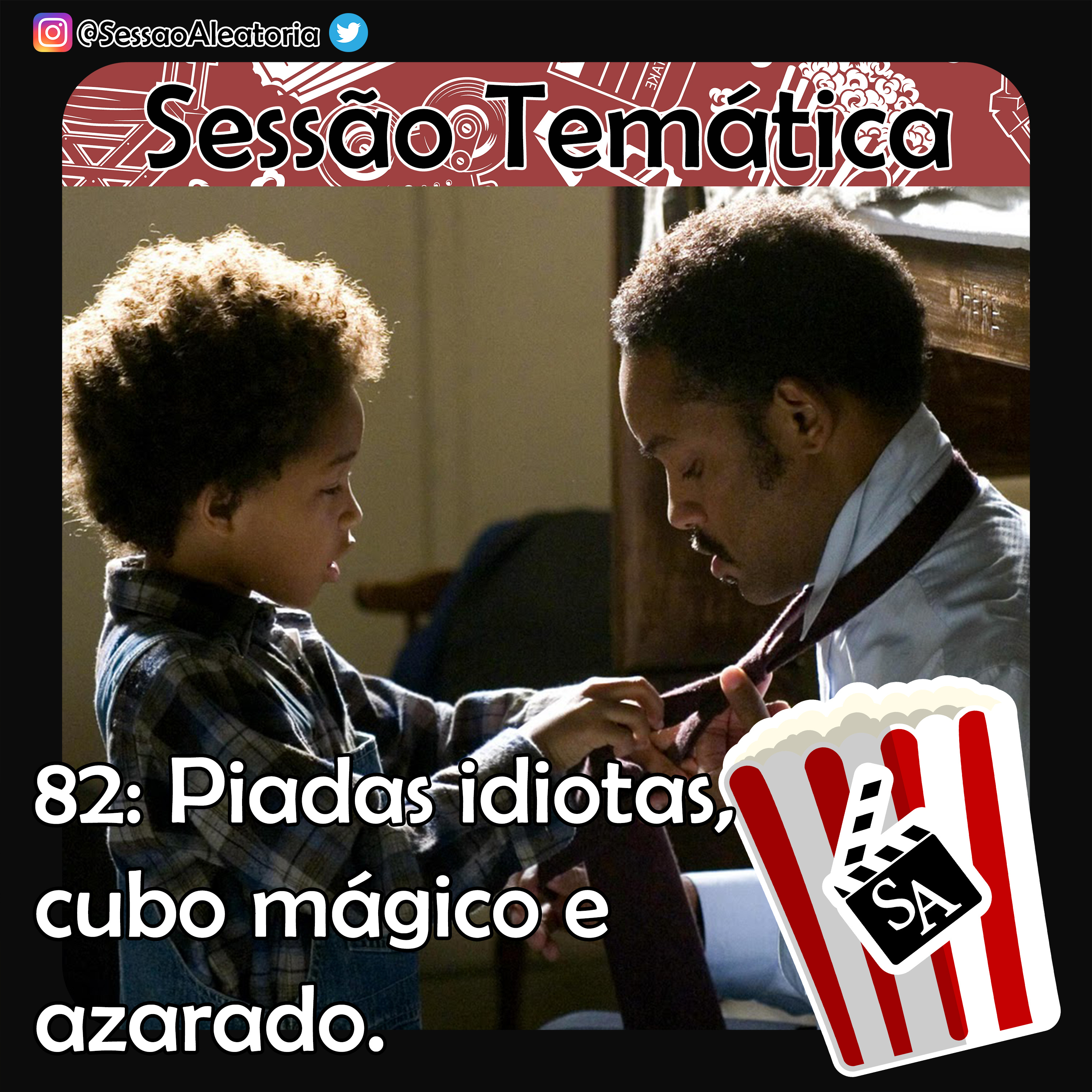 Ep.82 - Piadas idiotas, cubo mágico e azarados - À Procura da Felicidade (2006) episode artwork