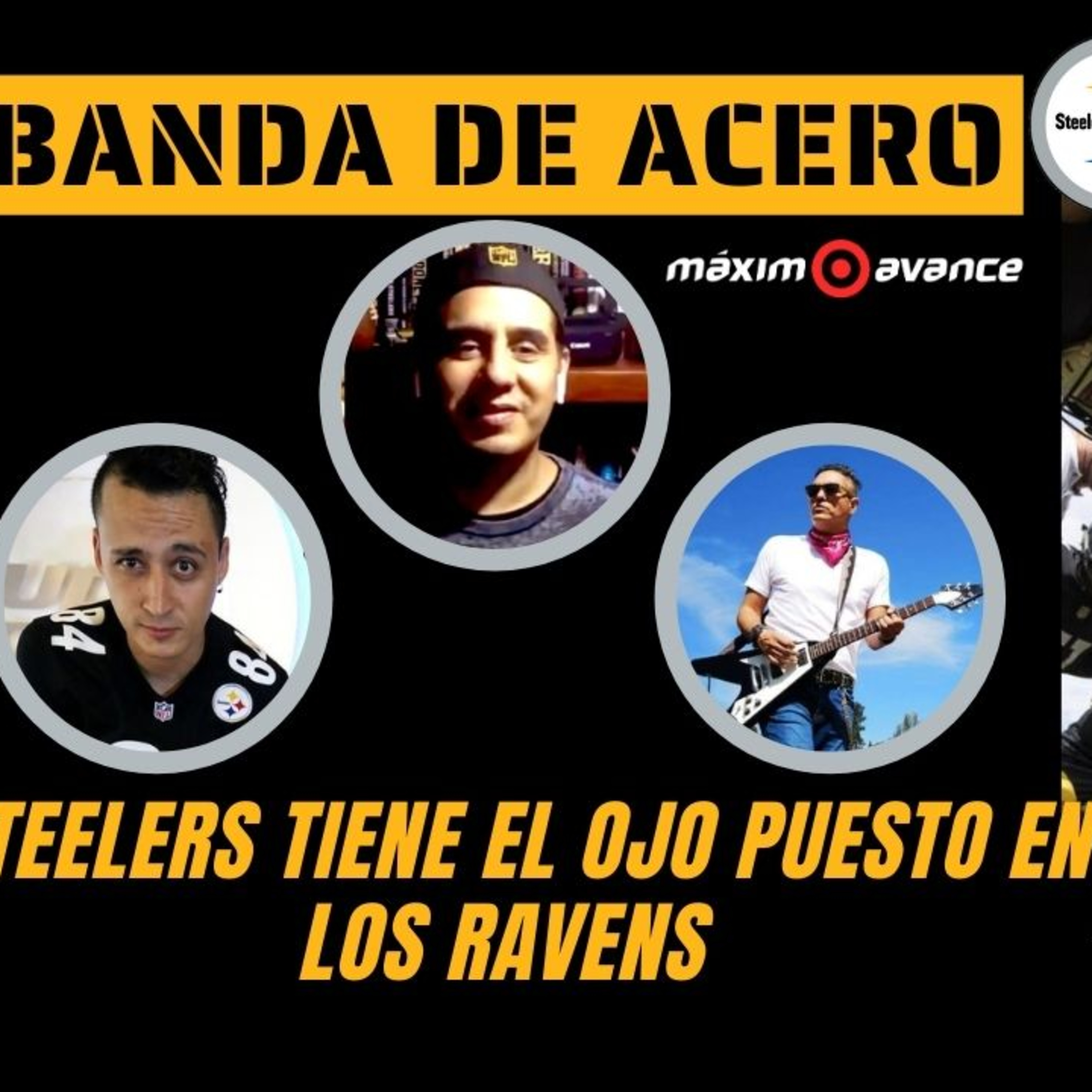 #NFL Steelers tiene el ojo puesto en los Ravens - BANDA DE ACERO. episode artwork