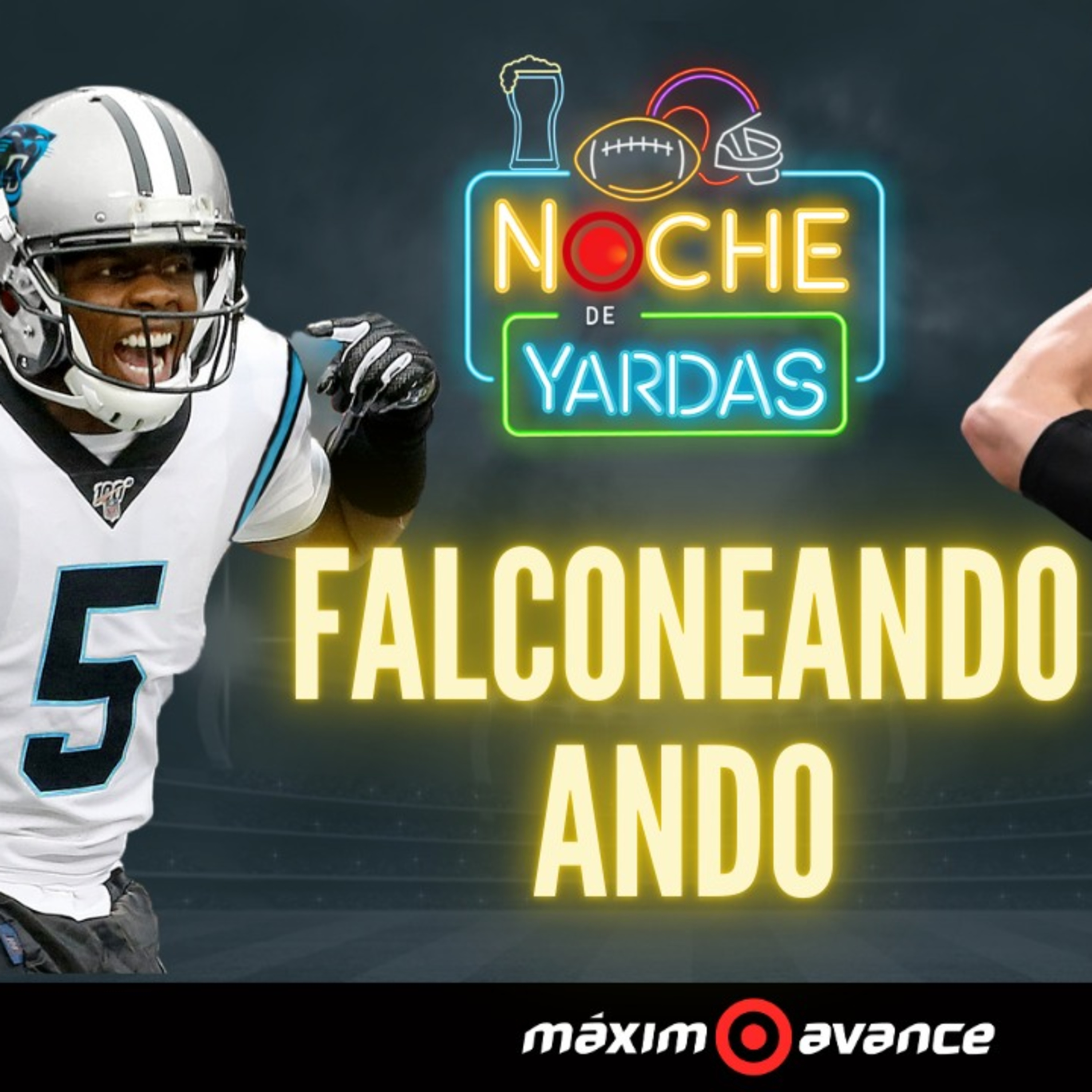 #NFL Falconeando ando - NOCHE DE YARDAS episode artwork
