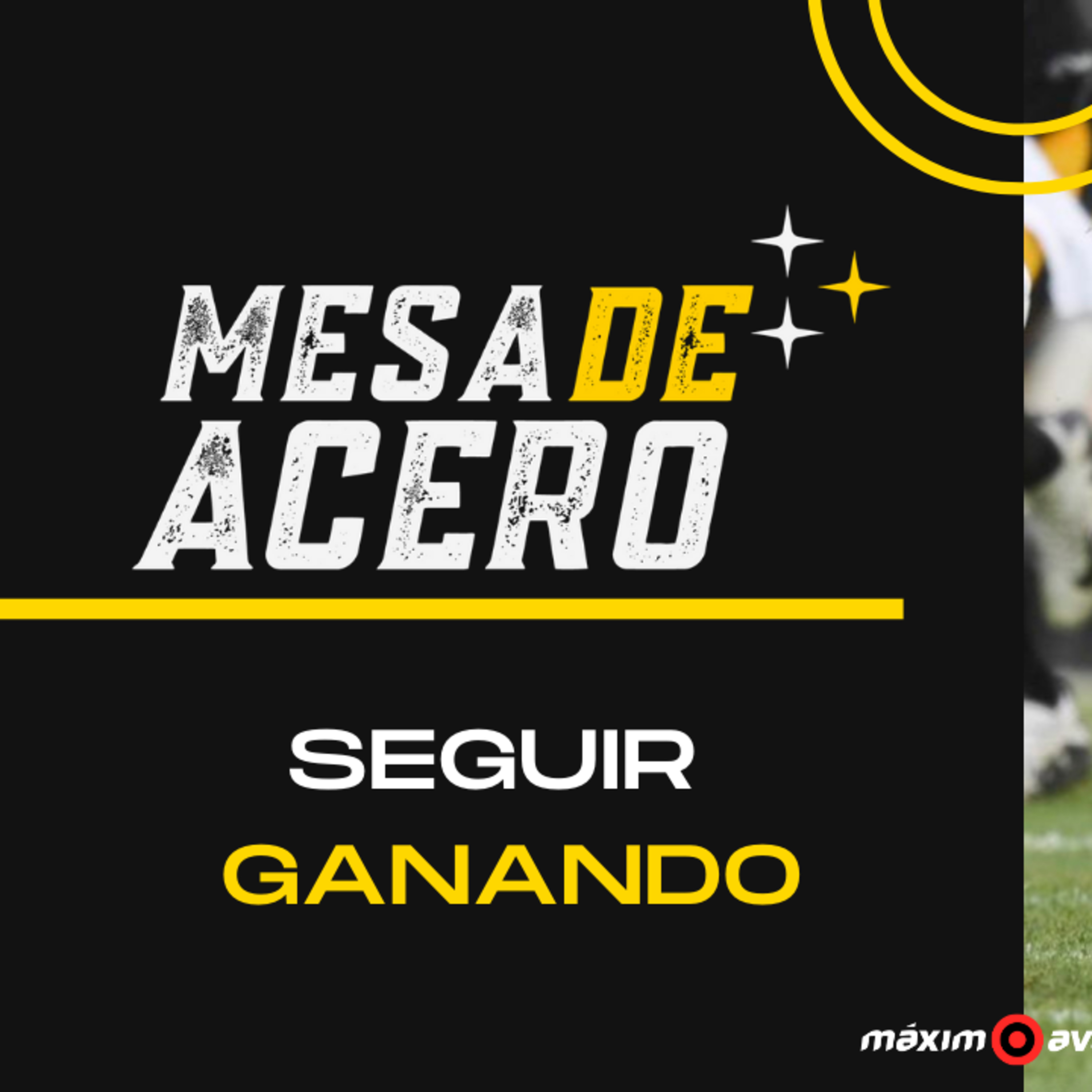 #NFL Seguir Ganando - MESA DE ACERO episode artwork