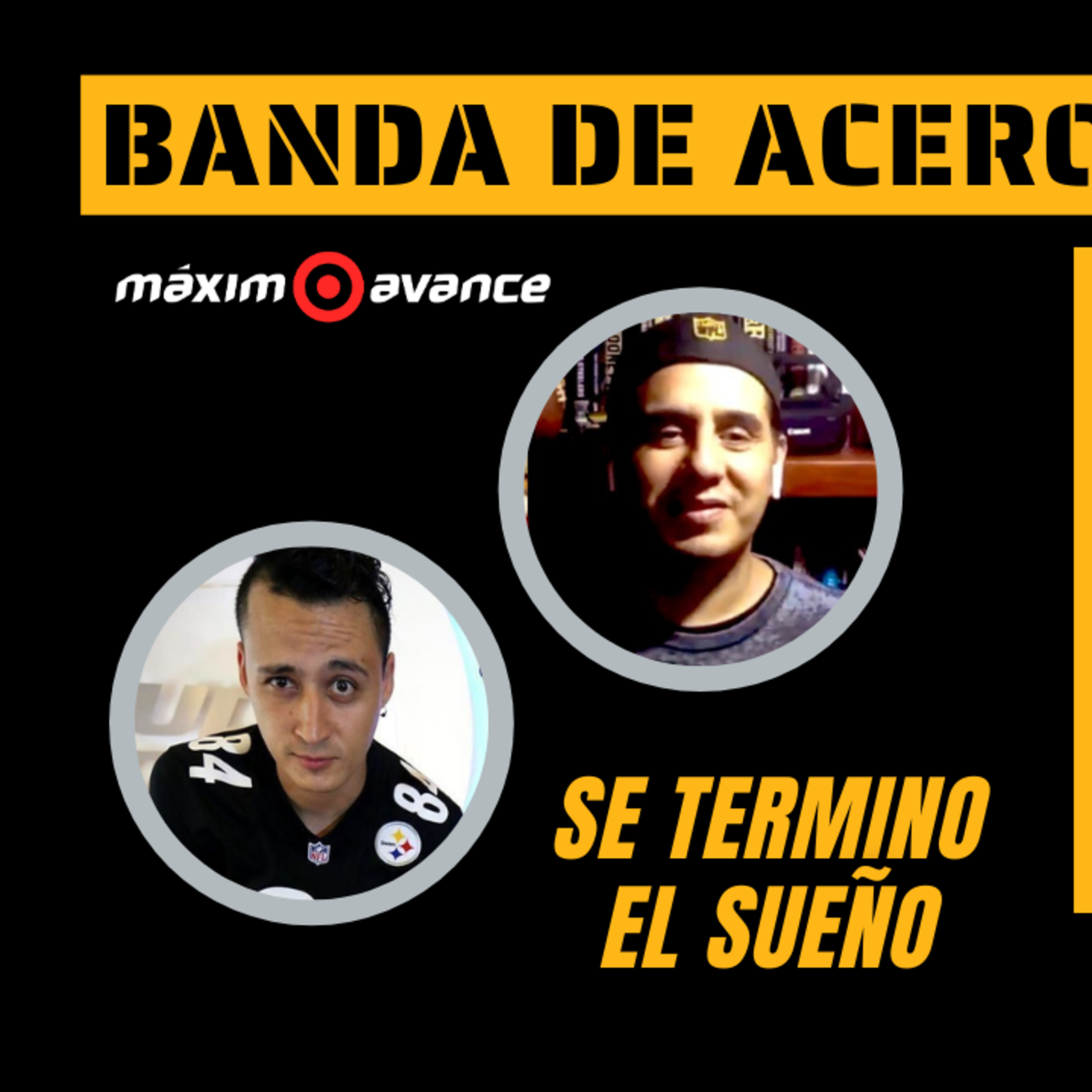 #NFL Se termino el sueño - BANDA DE ACERO