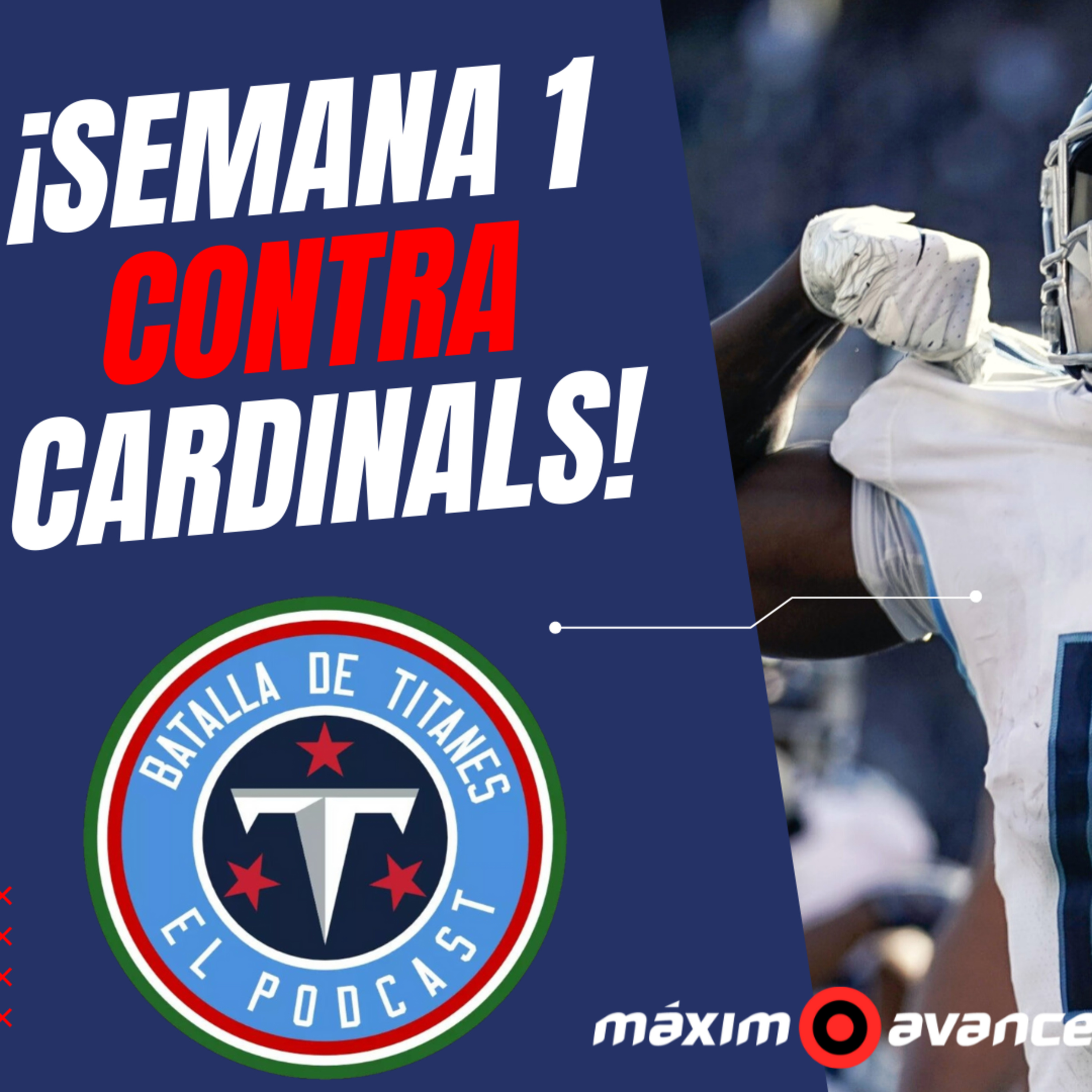 ¡Semana 1 Contra Cardinals!  episode artwork