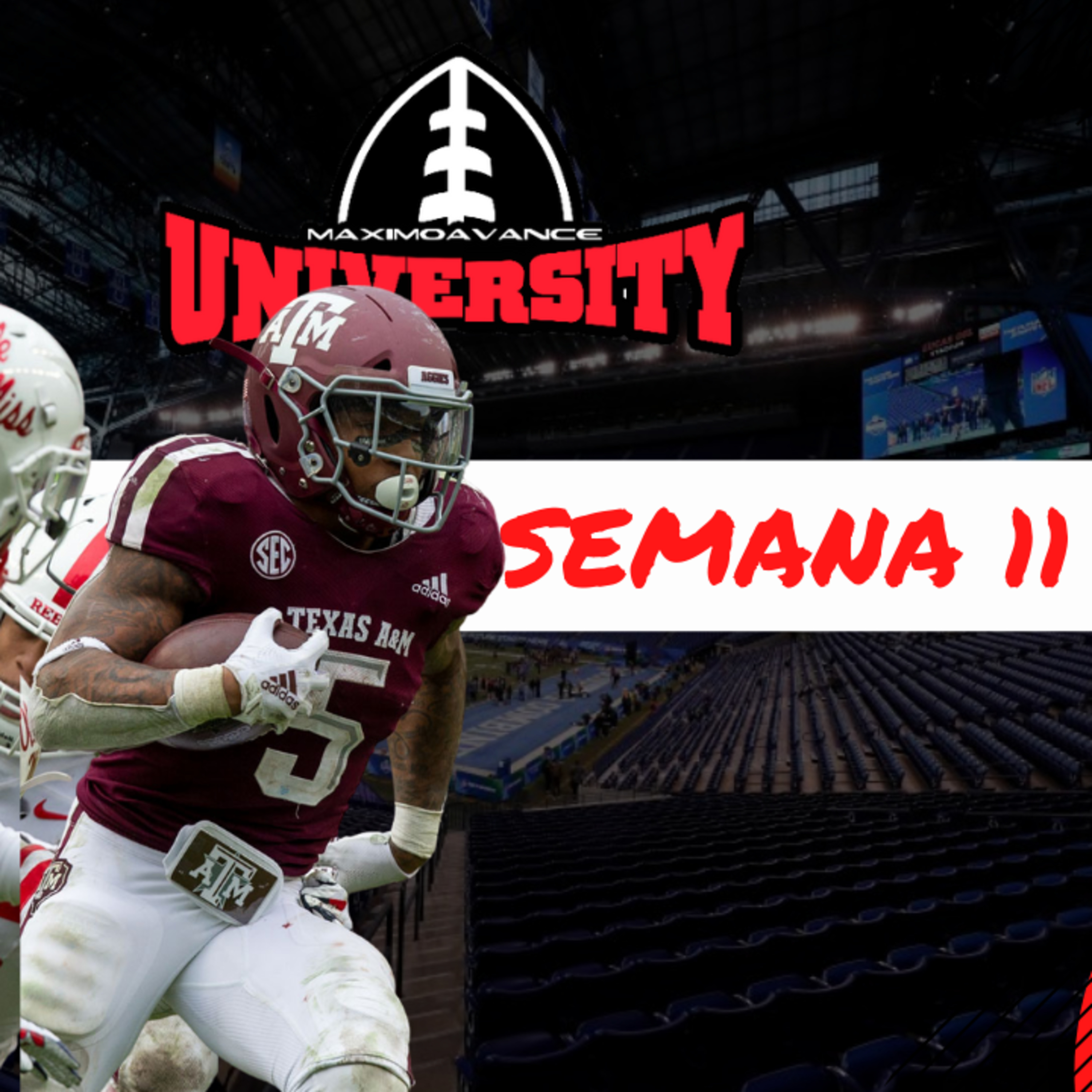 Texas A&M vs Ole Miss SEMANA 11 episode artwork