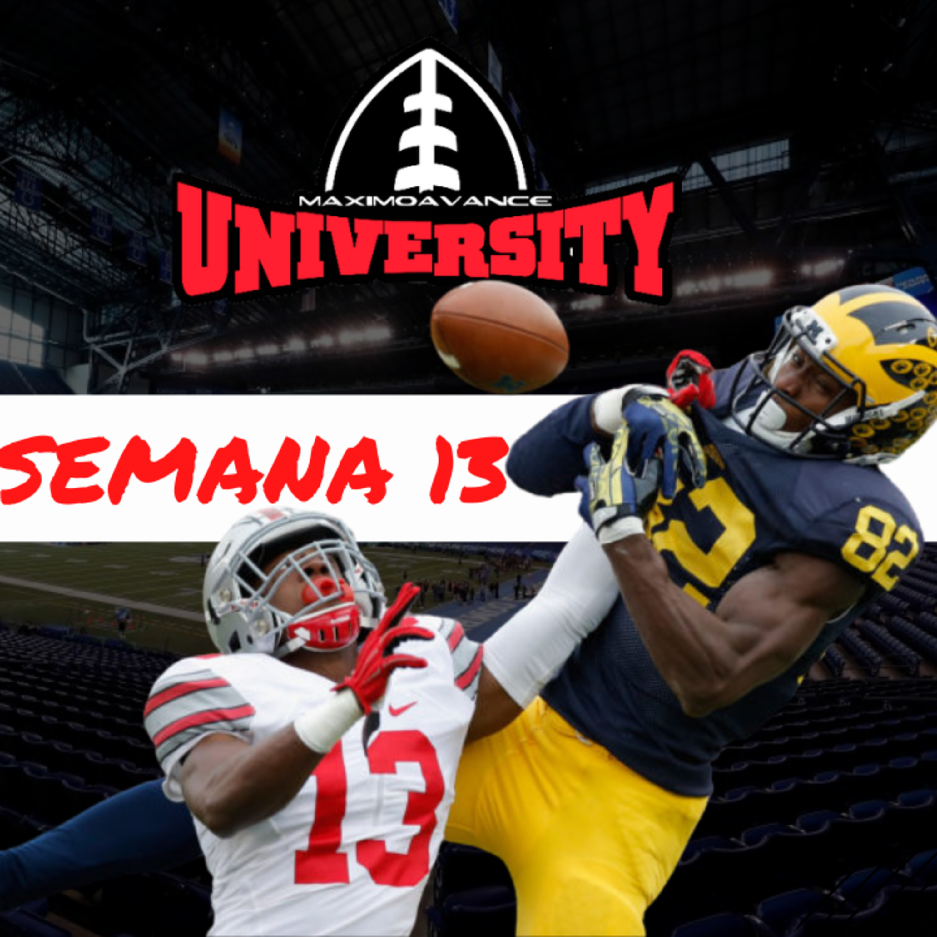 Semana 13 "The Game" Ohio St. vs Michigan episode artwork