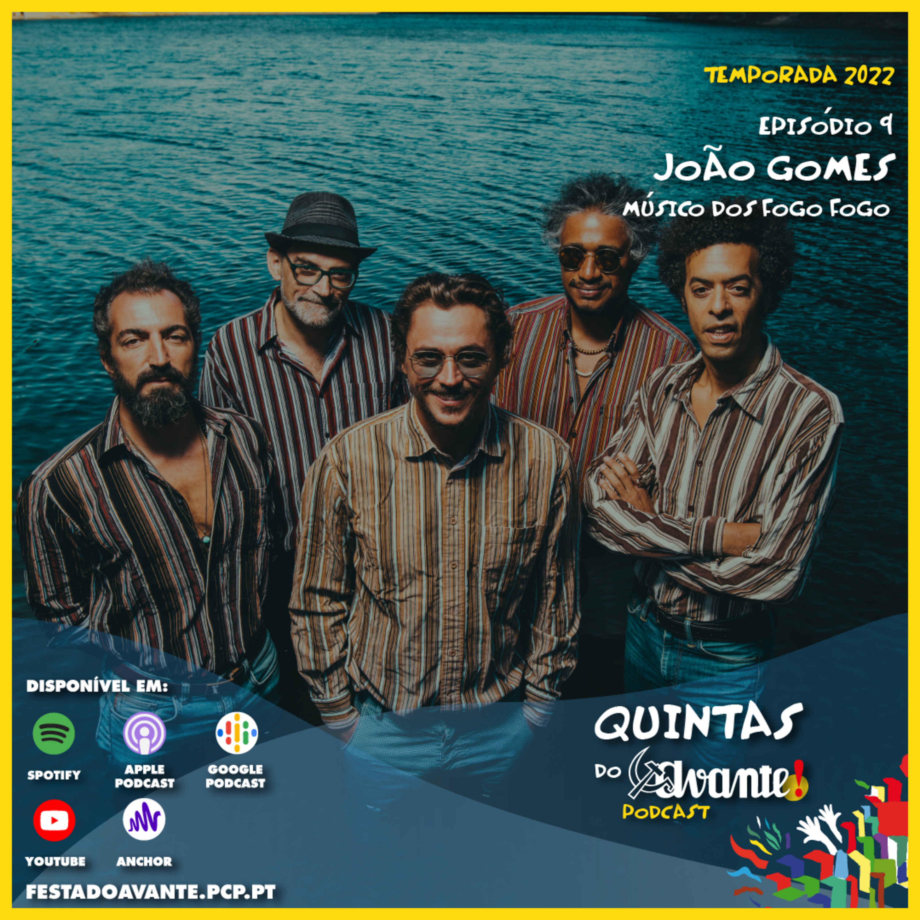 Episódio 9: João Gomes (músico dos Fogo Fogo)