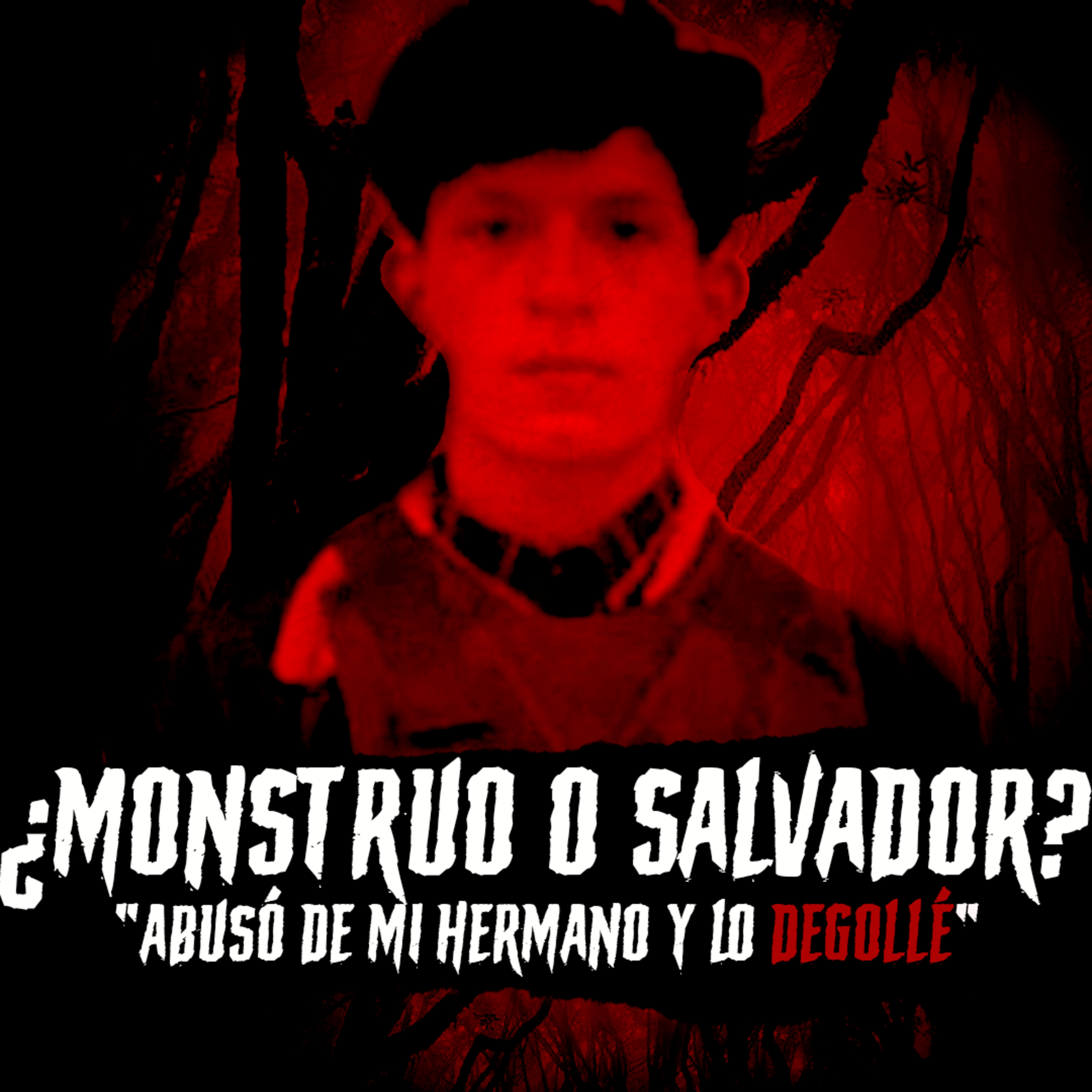 EP 53: "ABUSÓ de mi hermano y lo DEGOLLÉ" ¿Monstruo o Salvador?| Roberto Ramírez Caycho - Lurín Perú