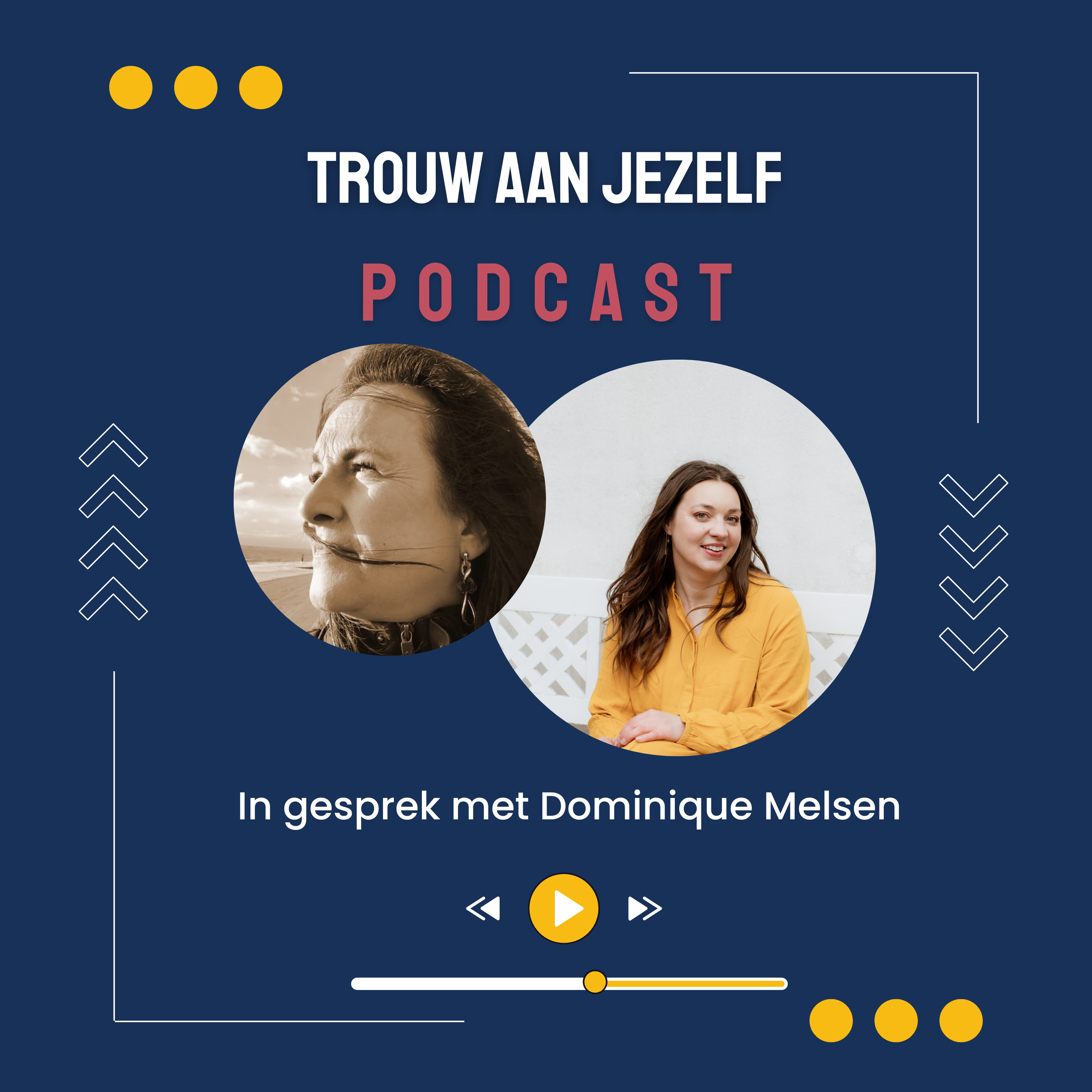 \'Trouw aan jezelf\'- podcast!