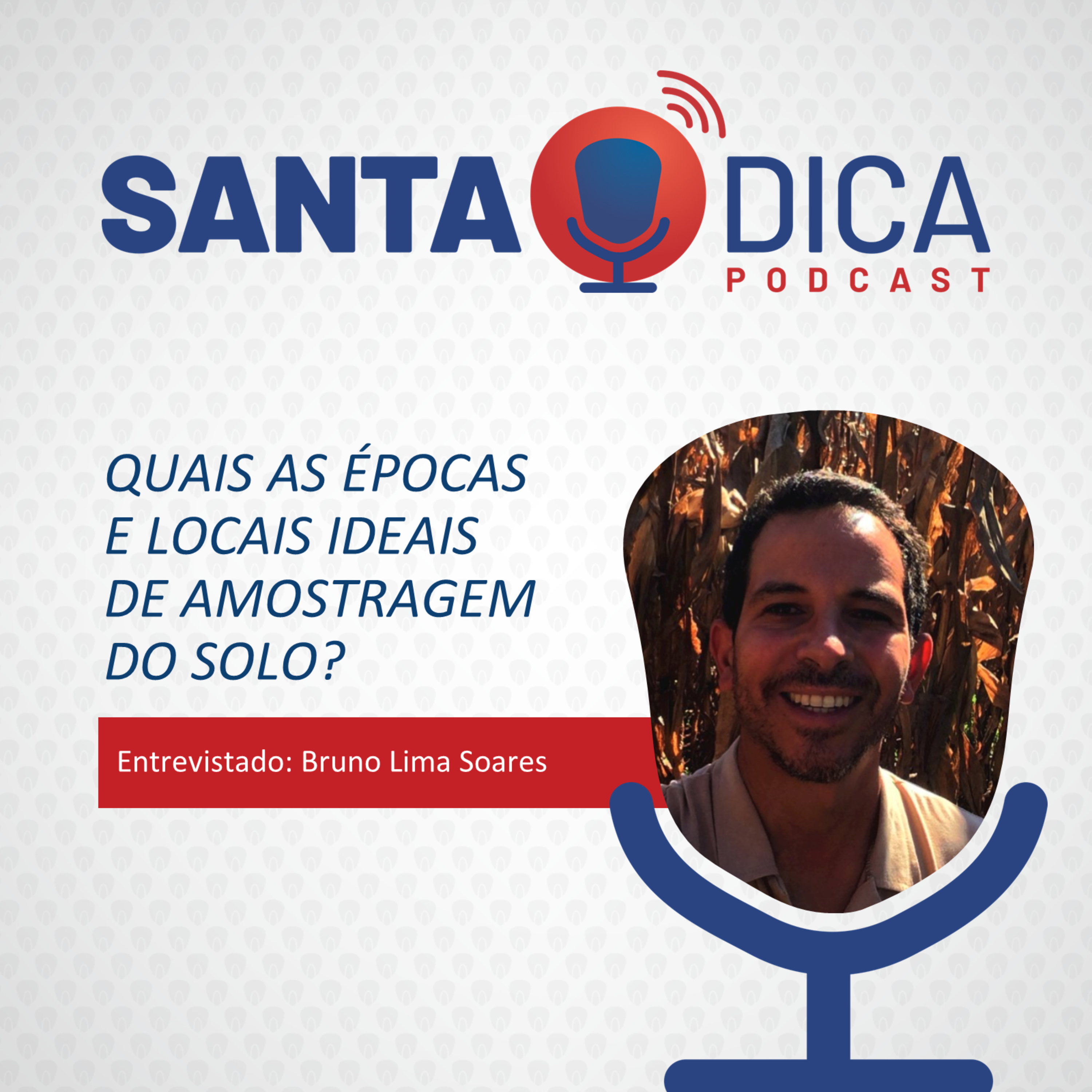 Santa Dica - O Podcast da Santa Helena Sementes