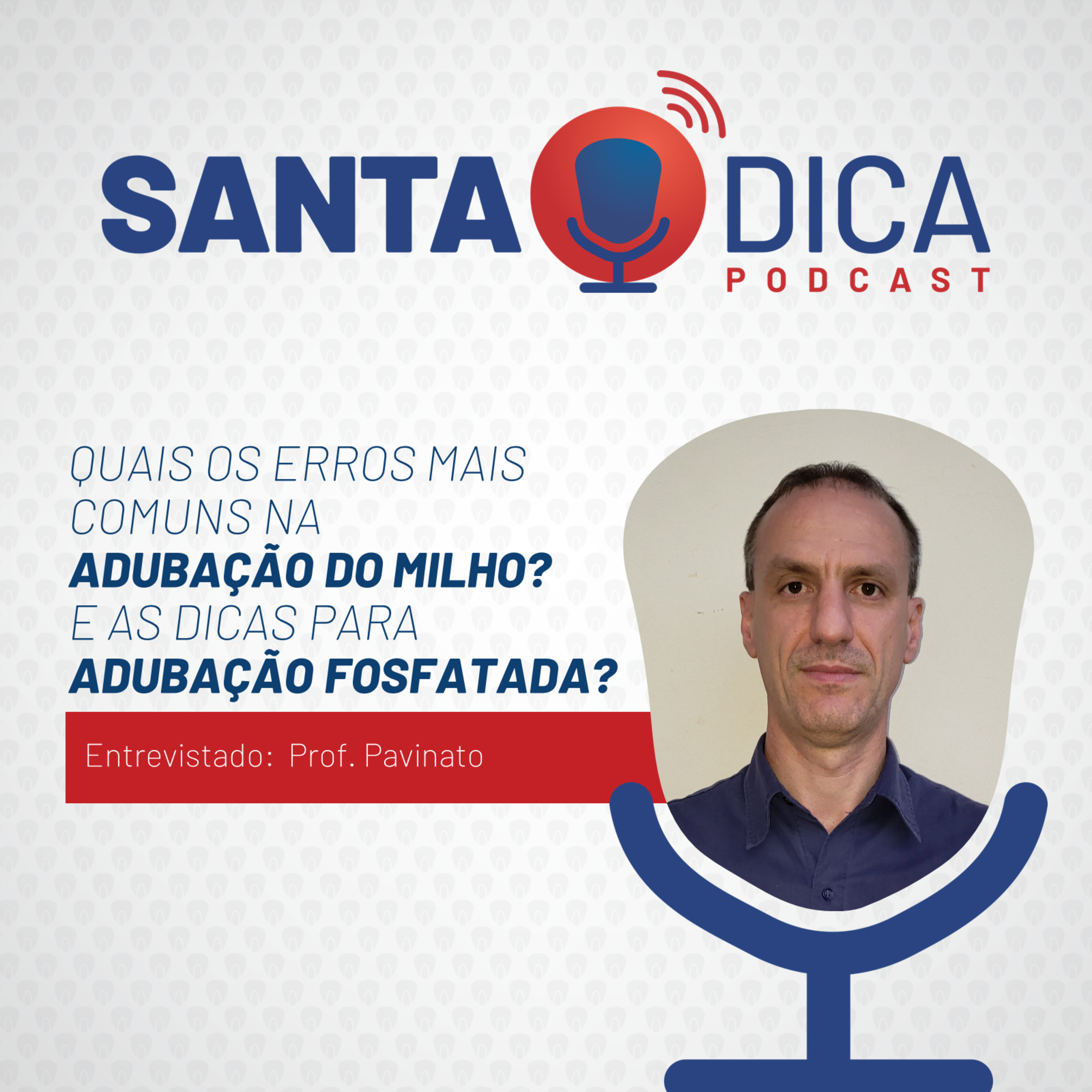 Santa Dica - O Podcast da Santa Helena Sementes