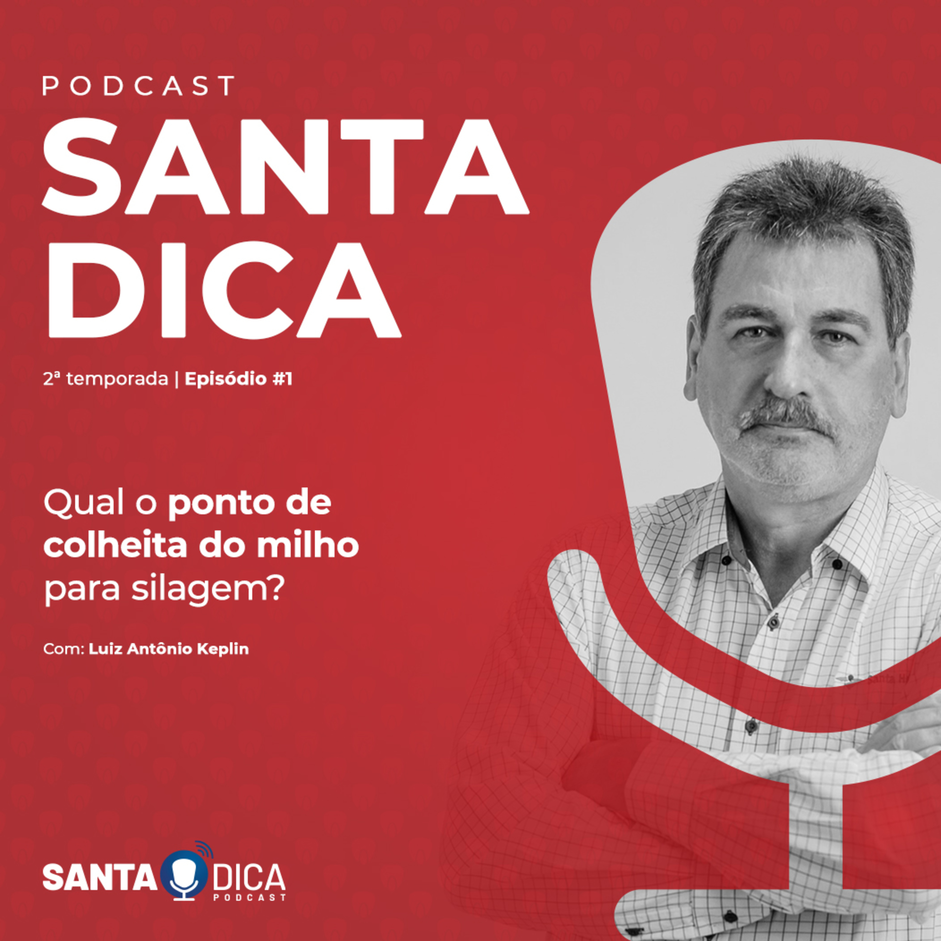 Santa Dica - O Podcast da Santa Helena Sementes