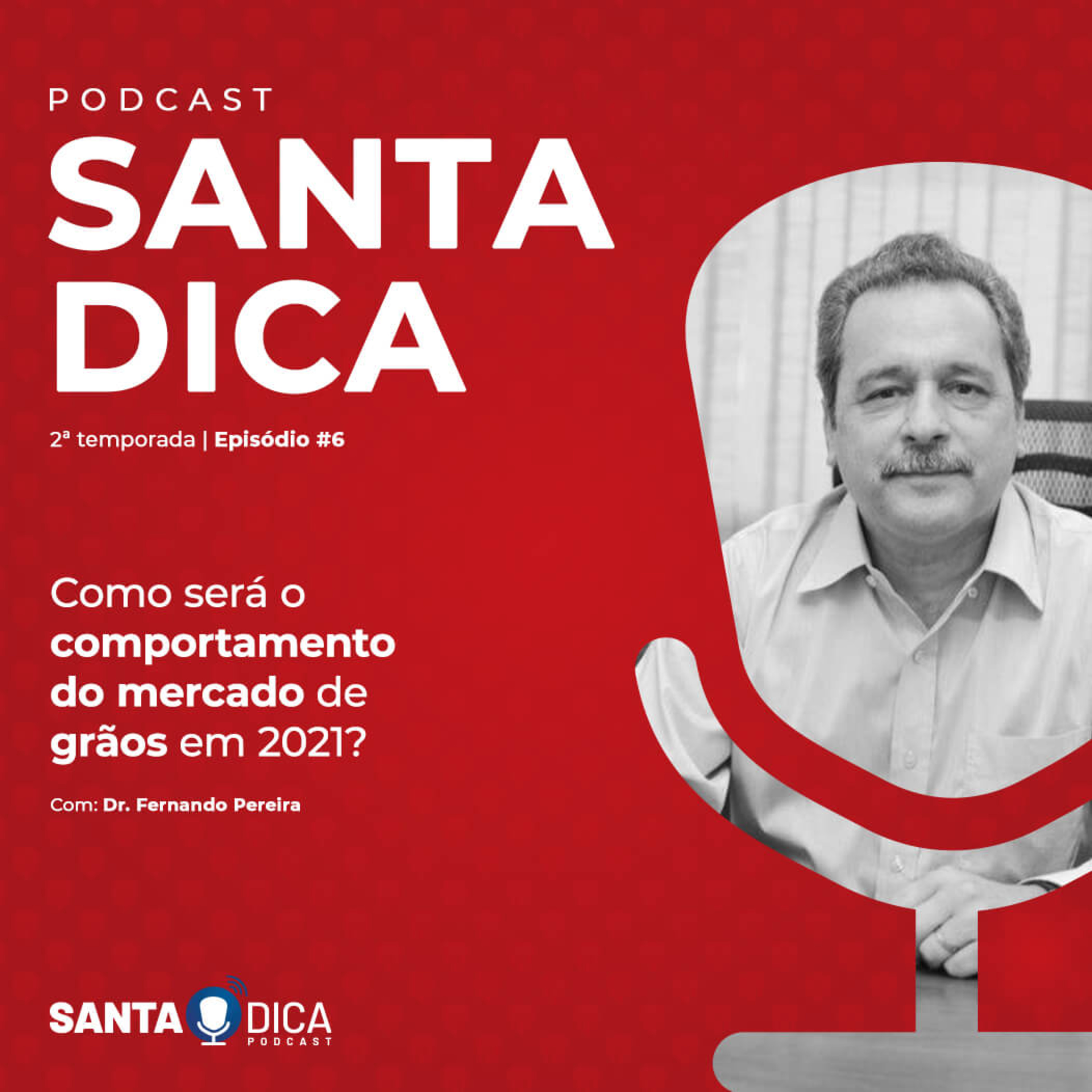 Santa Dica - O Podcast da Santa Helena Sementes