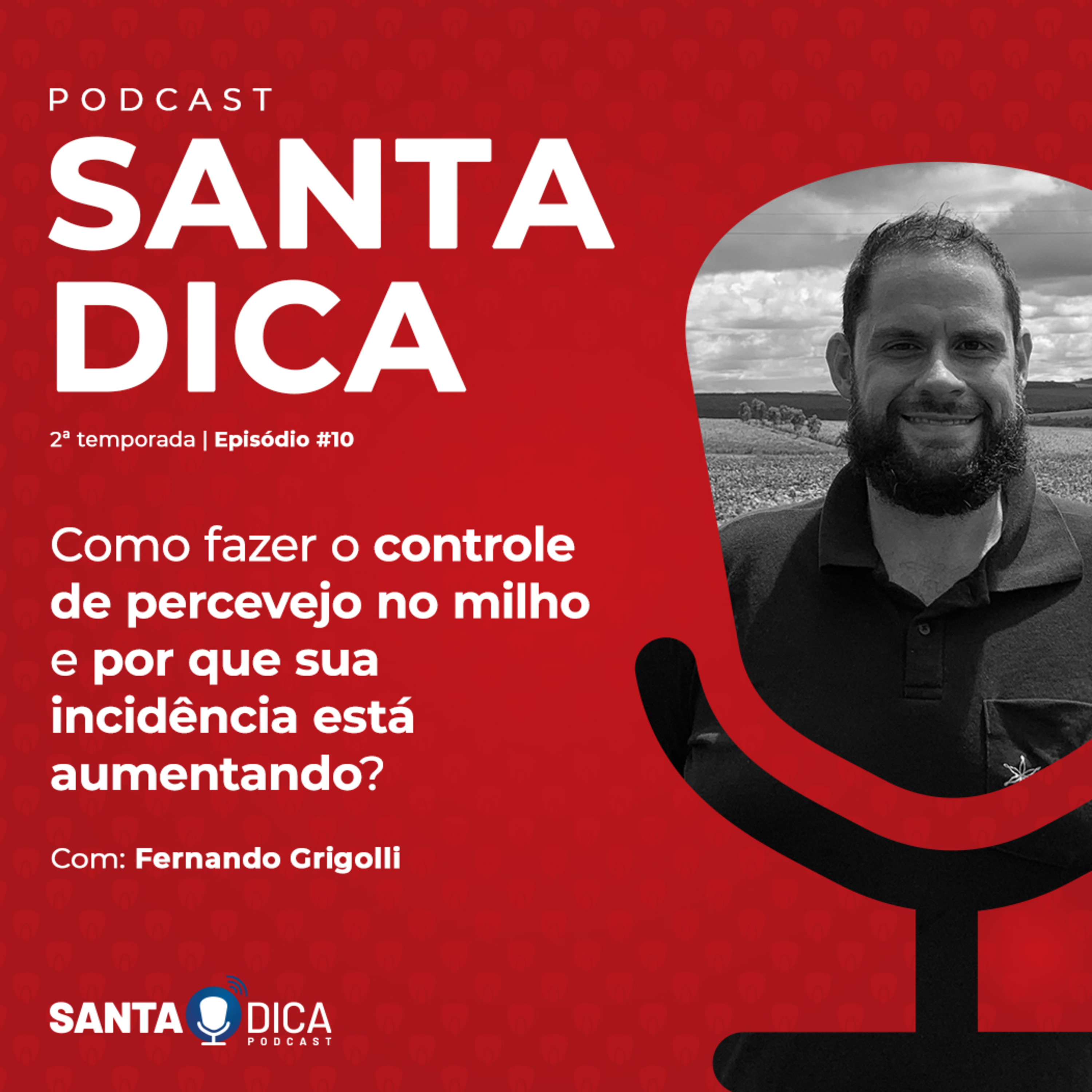 Santa Dica - O Podcast da Santa Helena Sementes