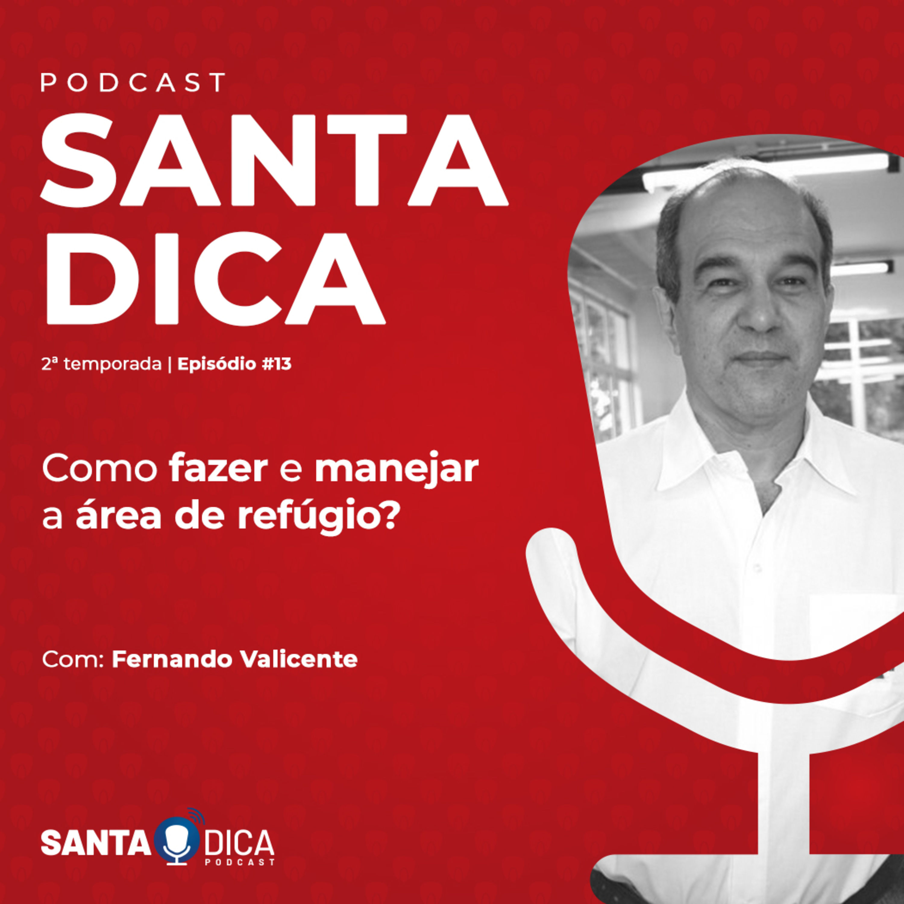 Santa Dica - O Podcast da Santa Helena Sementes