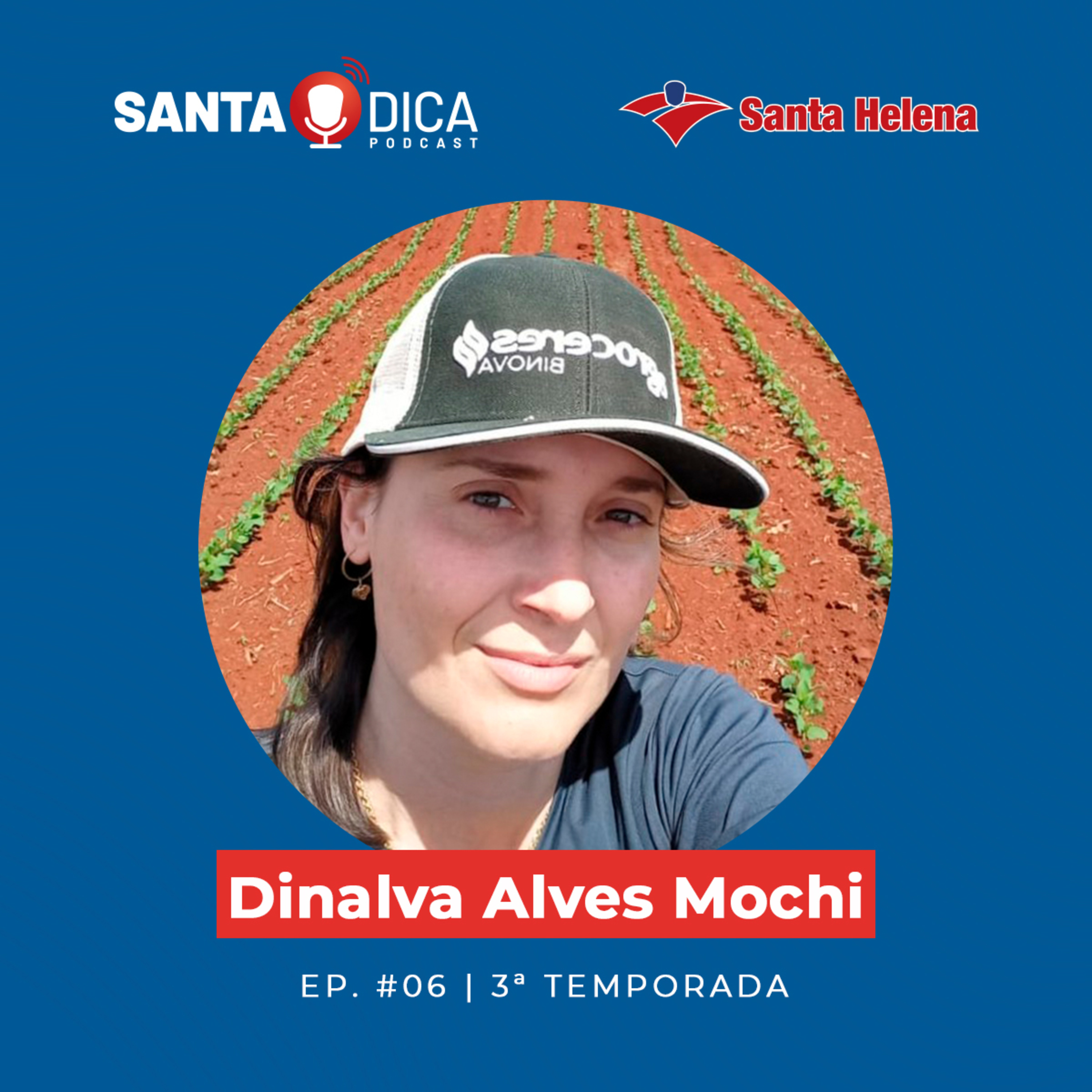 Santa Dica - O Podcast da Santa Helena Sementes